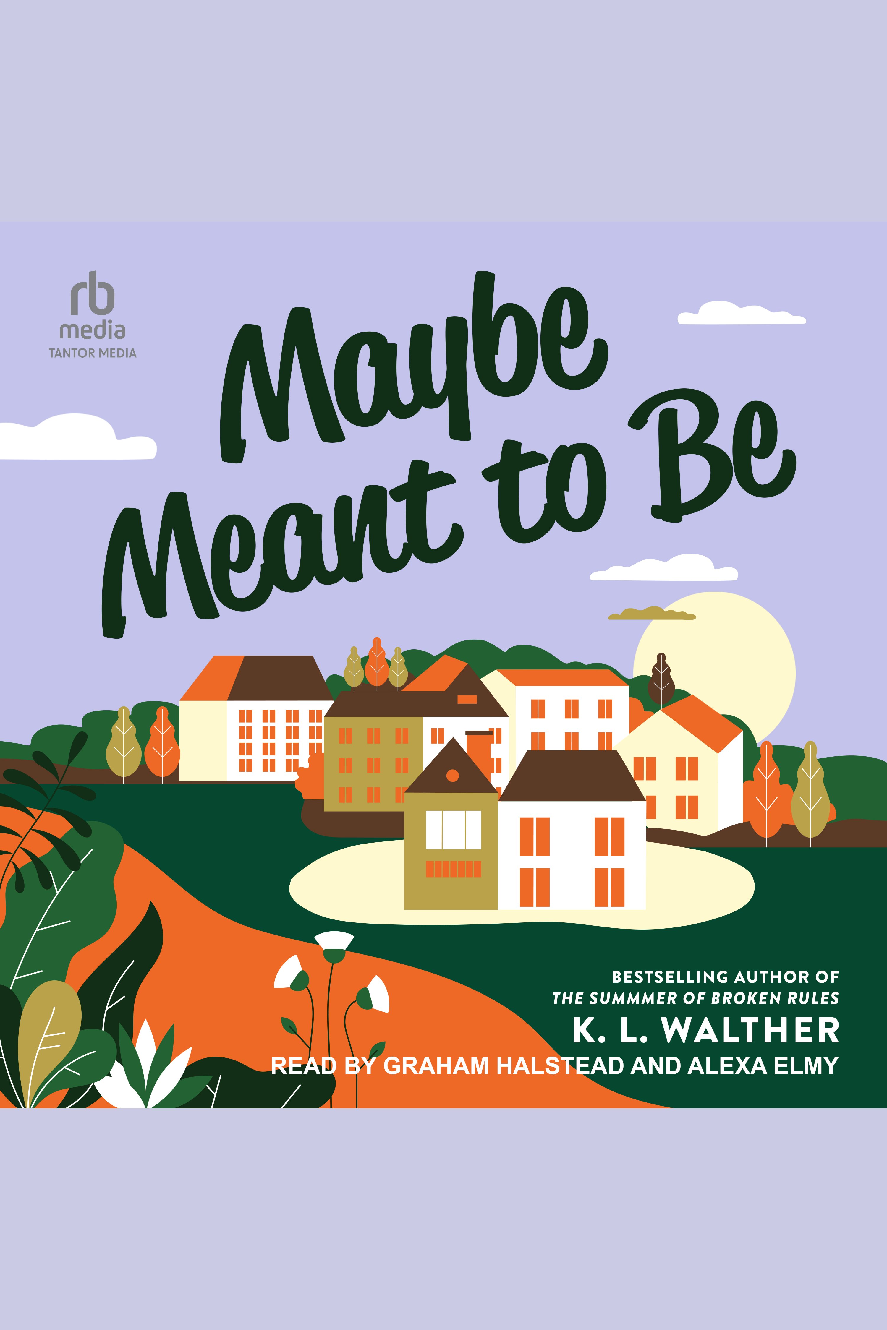 Maybe Meant to Be cover image