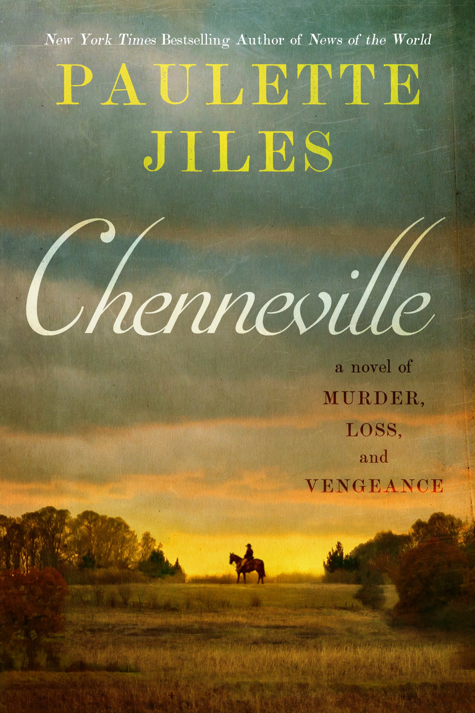 Chenneville A Novel of Murder, Loss, and Vengeance cover image