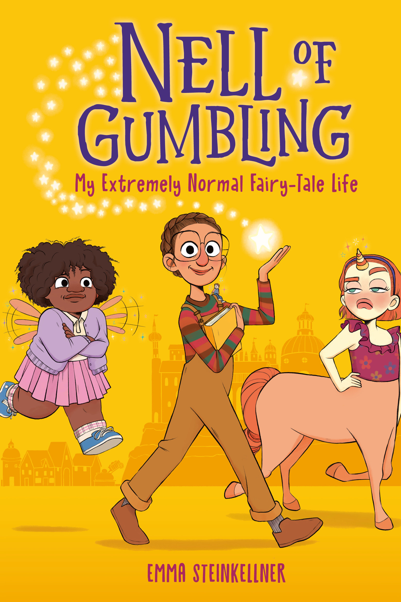 Nell of Gumbling. 1, My extremely normal fairy-tale life cover image