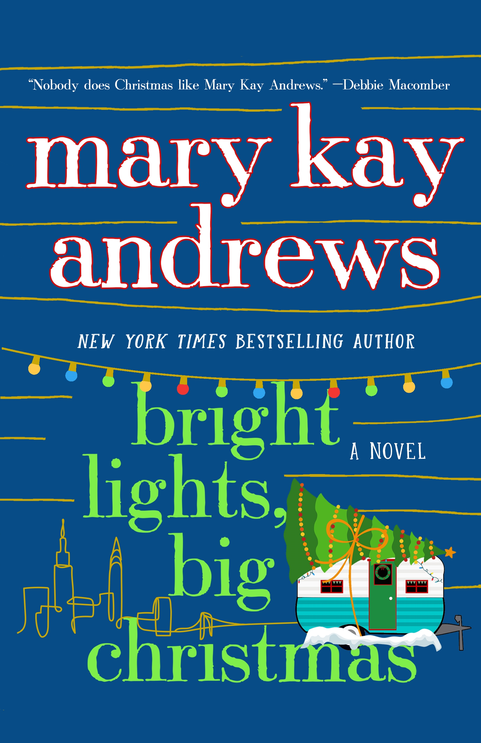 Cover image for Bright Lights, Big Christmas [electronic resource] : A Novel