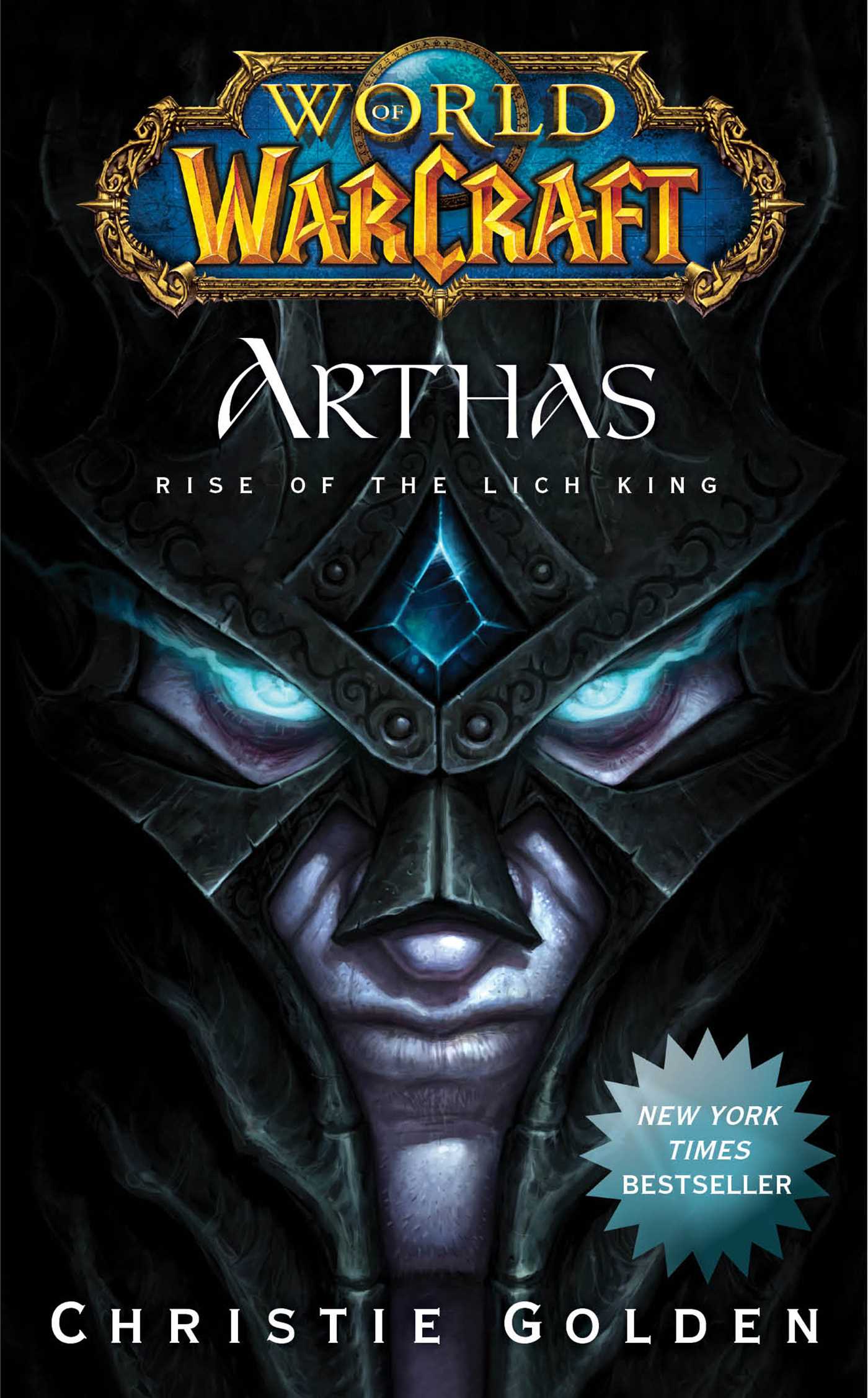 Image de couverture de World of Warcraft: Arthas [electronic resource] : Rise of the Lich King