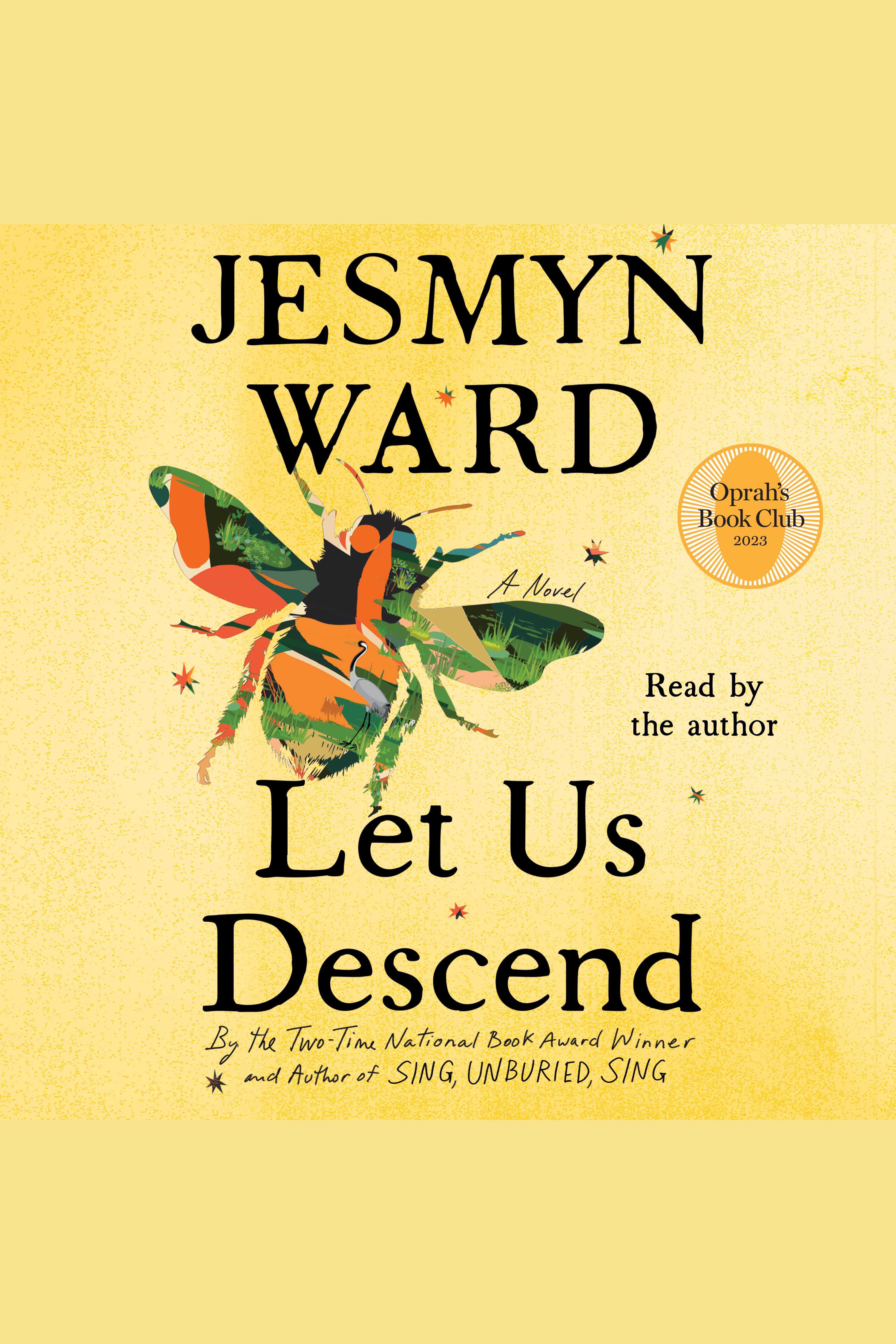 Cover image for Let Us Descend [electronic resource] : A Novel
