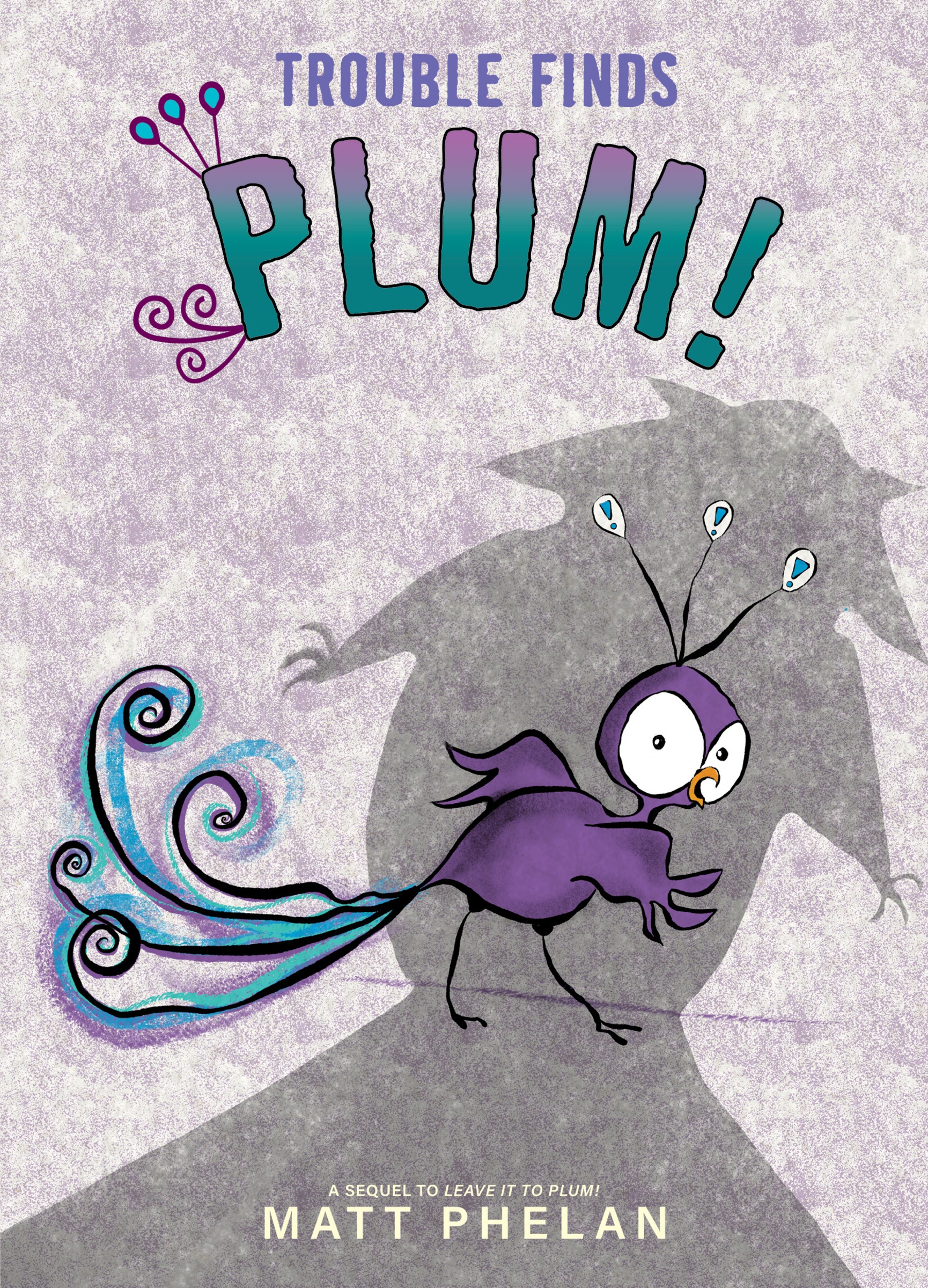 Trouble Finds Plum! cover image