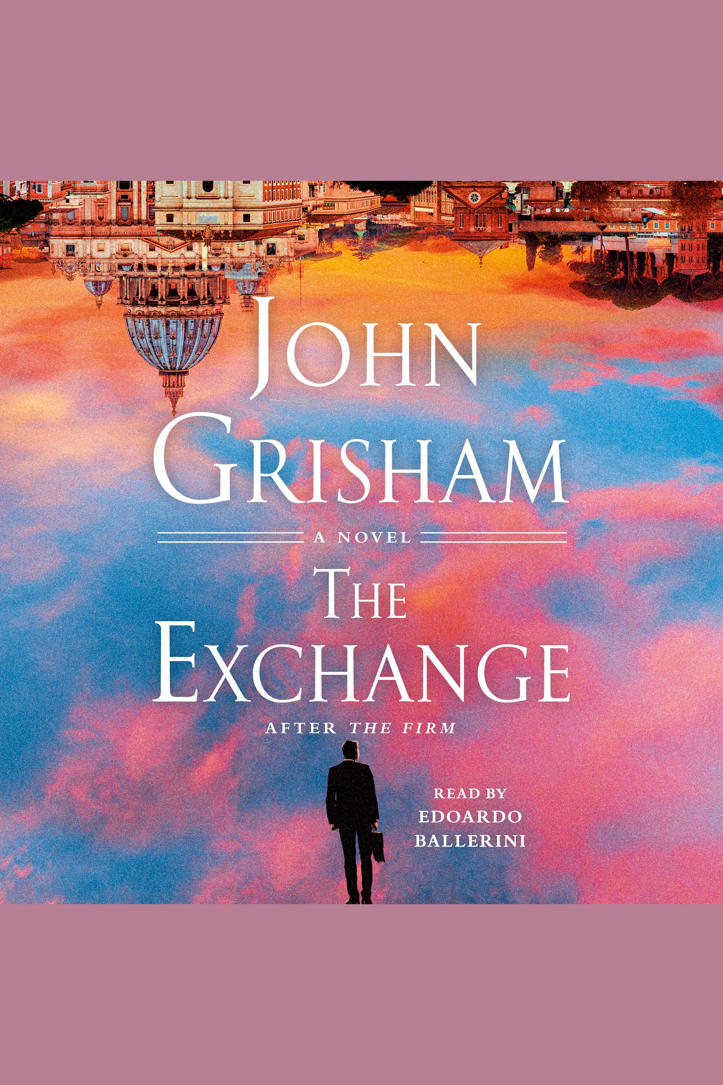 Imagen de portada para The Exchange [electronic resource] : After The Firm