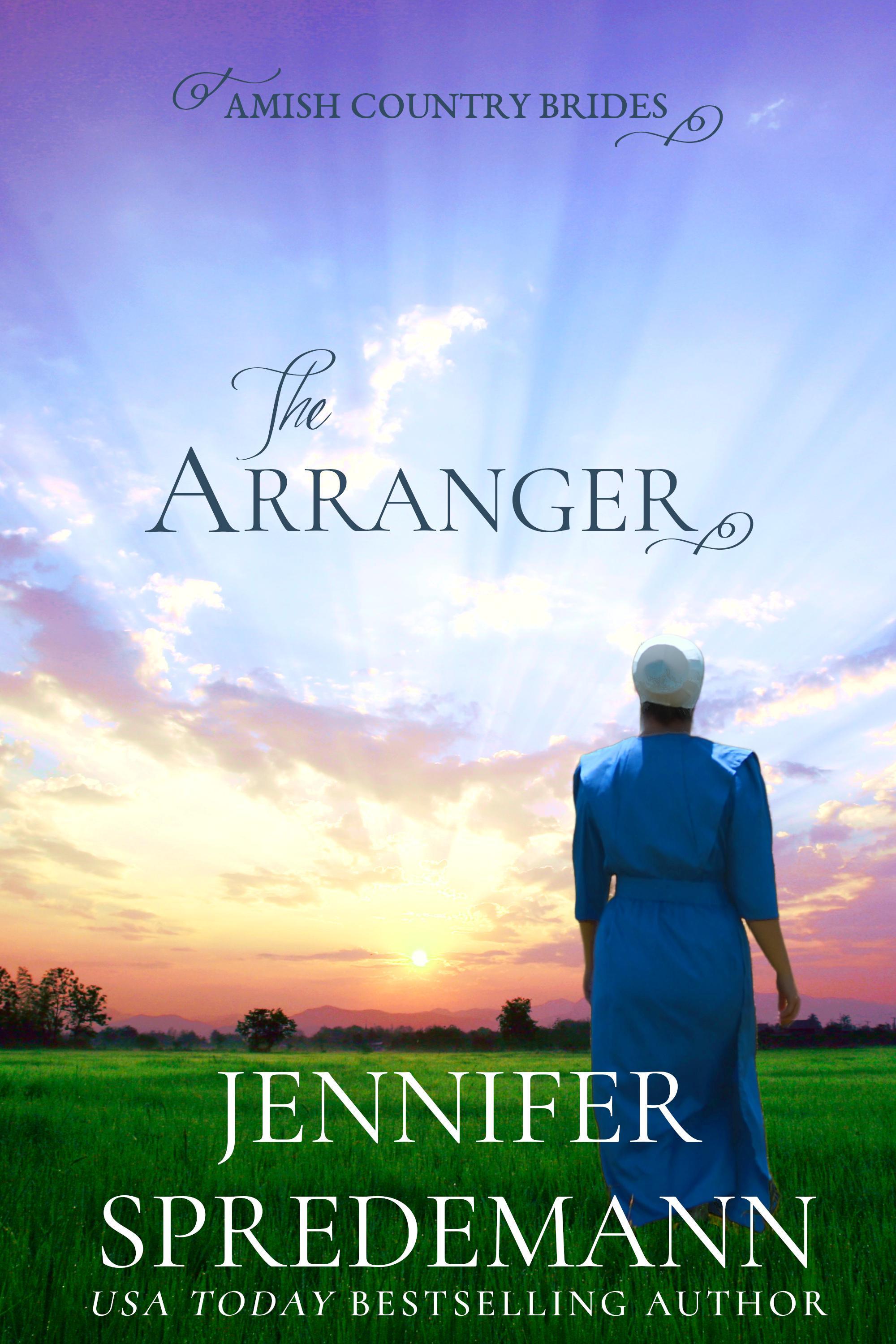 Cover image for The Arranger (Amish Country Brides) [electronic resource] :
