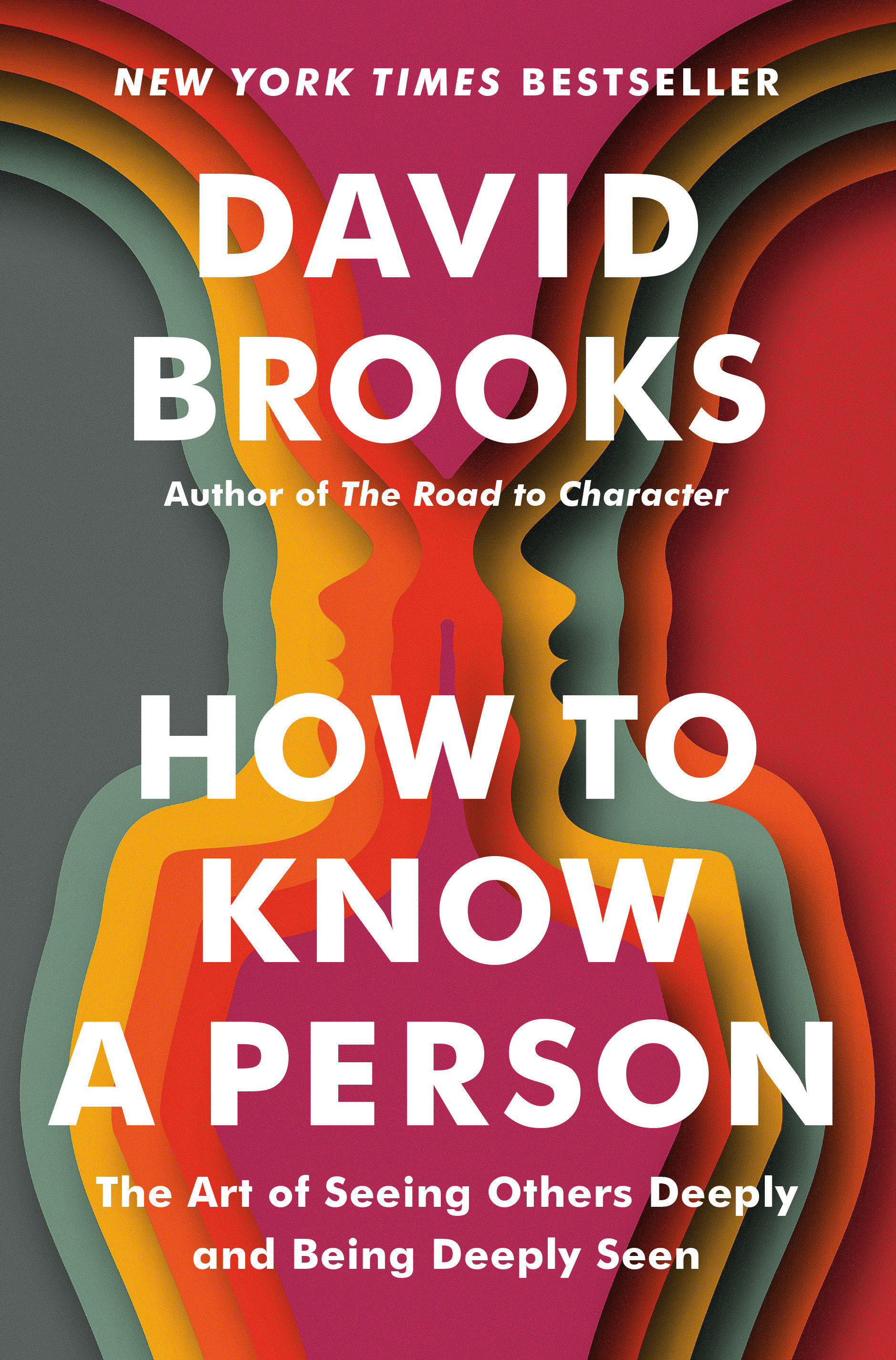 Cover image for How to Know a Person [electronic resource] : The Art of Seeing Others Deeply and Being Deeply Seen