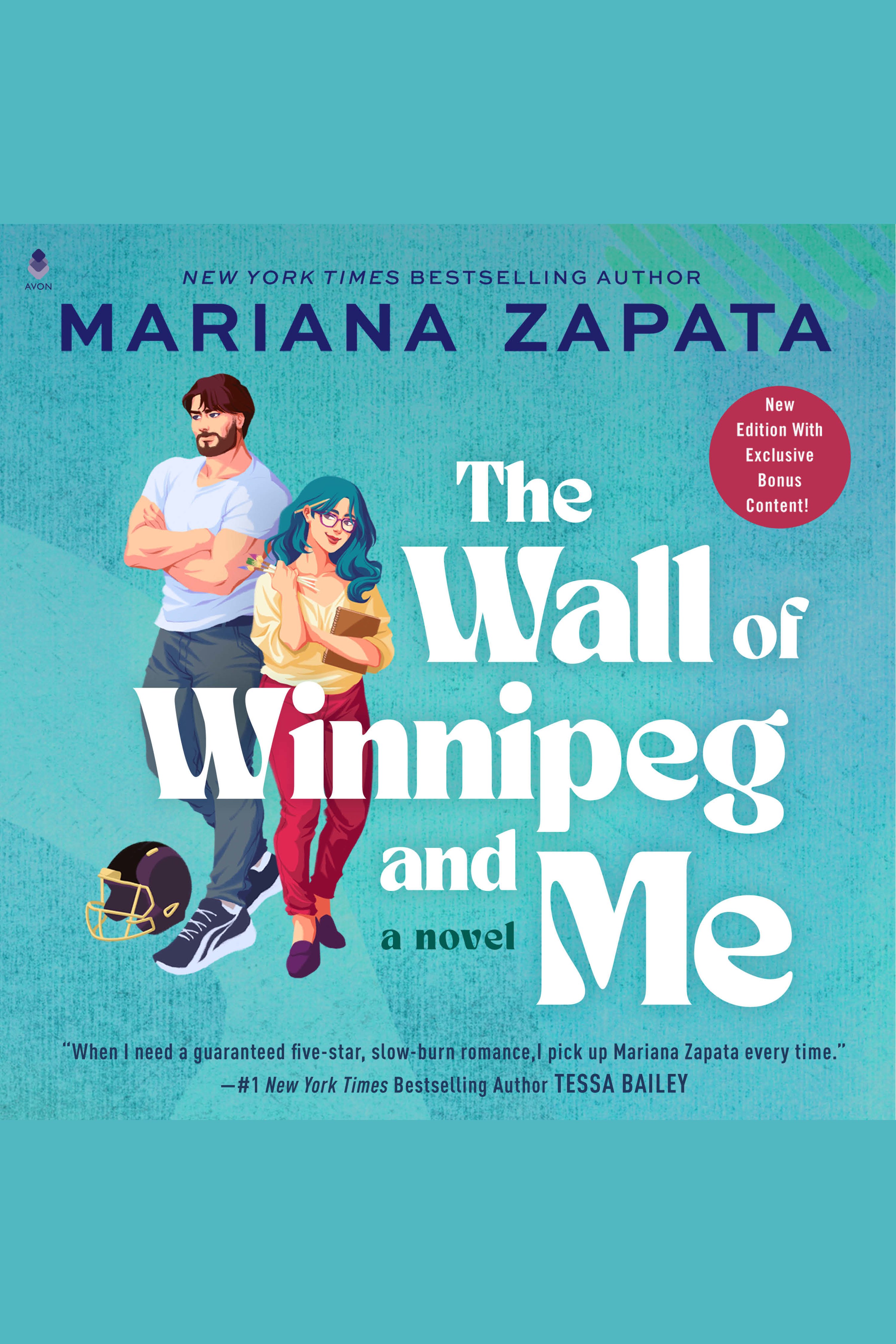 The Wall of Winnipeg and Me