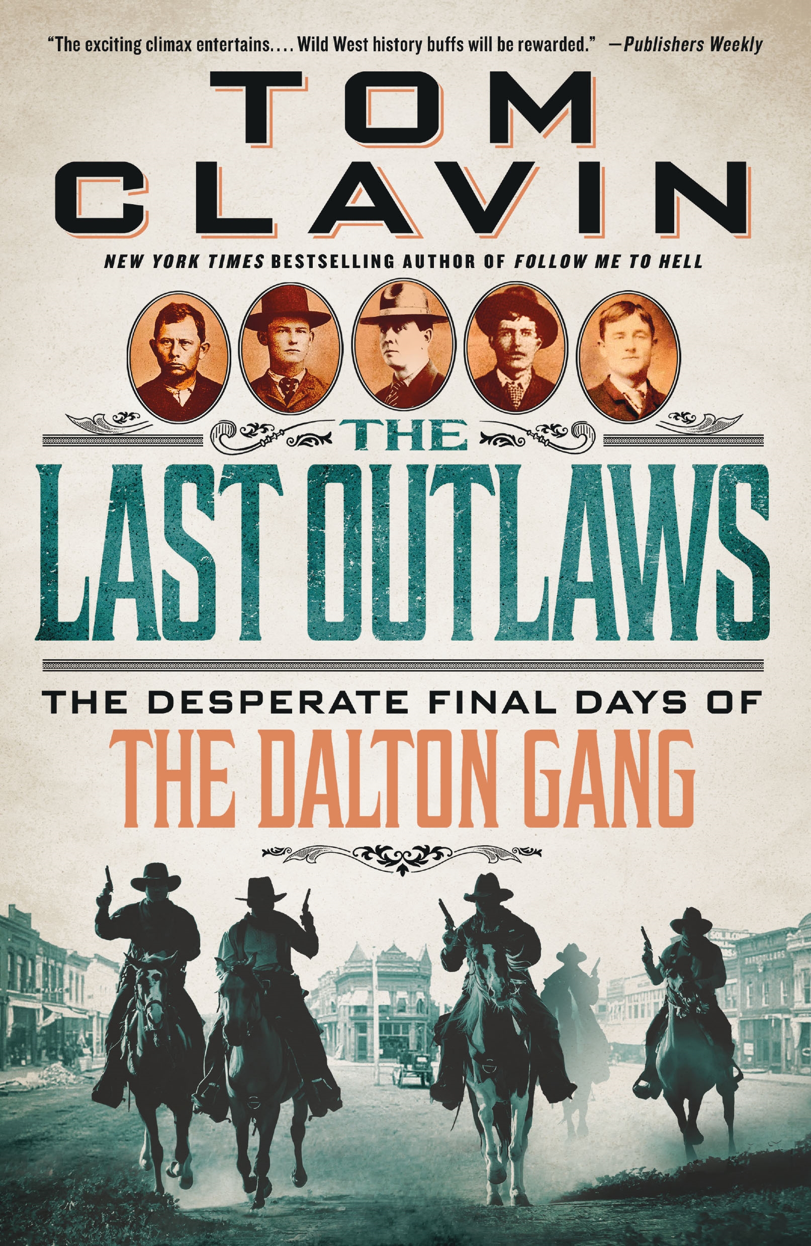 Umschlagbild für The Last Outlaws [electronic resource] : The Desperate Final Days of the Dalton Gang