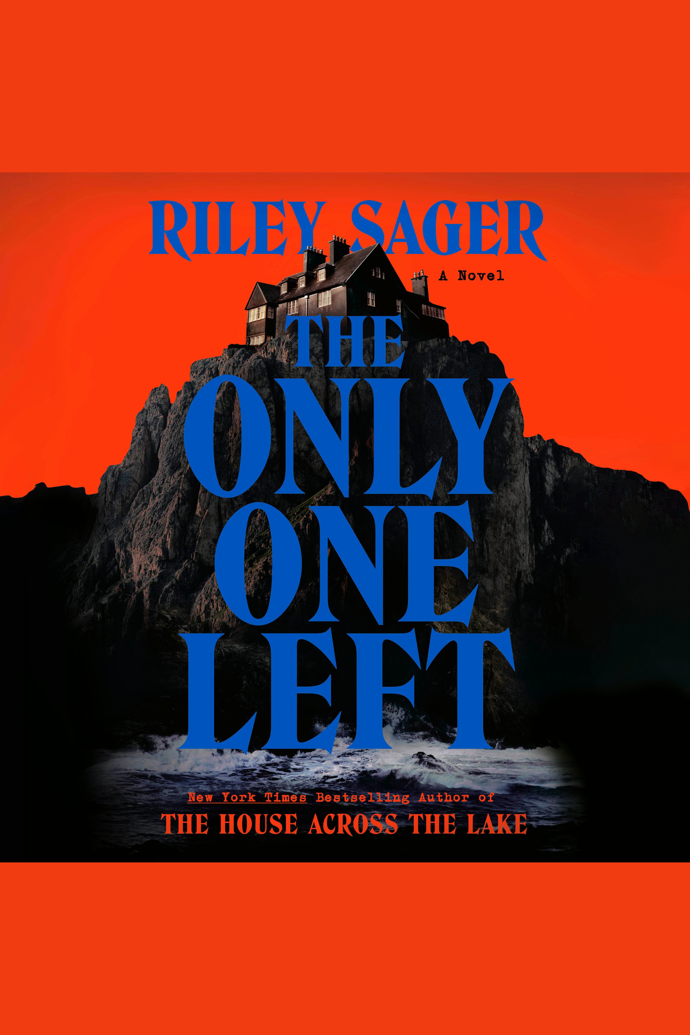 Image de couverture de The Only One Left [electronic resource] : A Novel