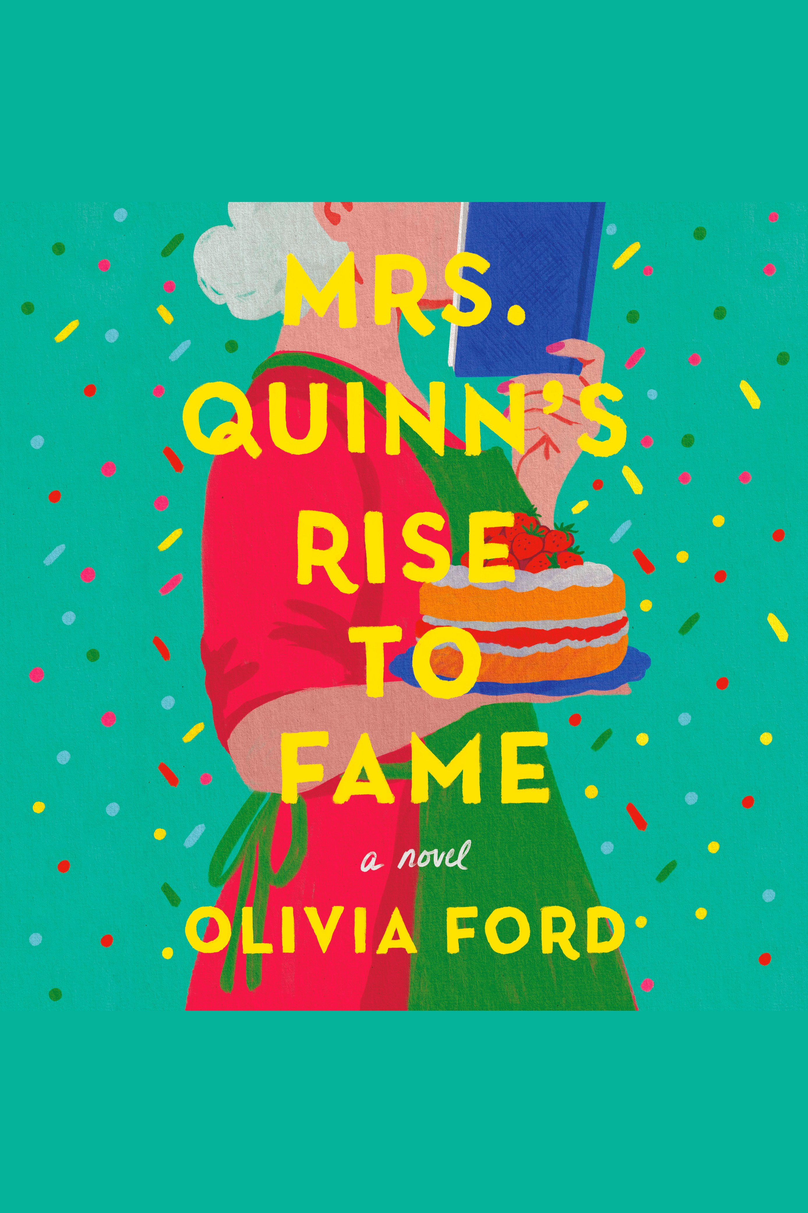 Mrs. Quinn's Rise to Fame cover image