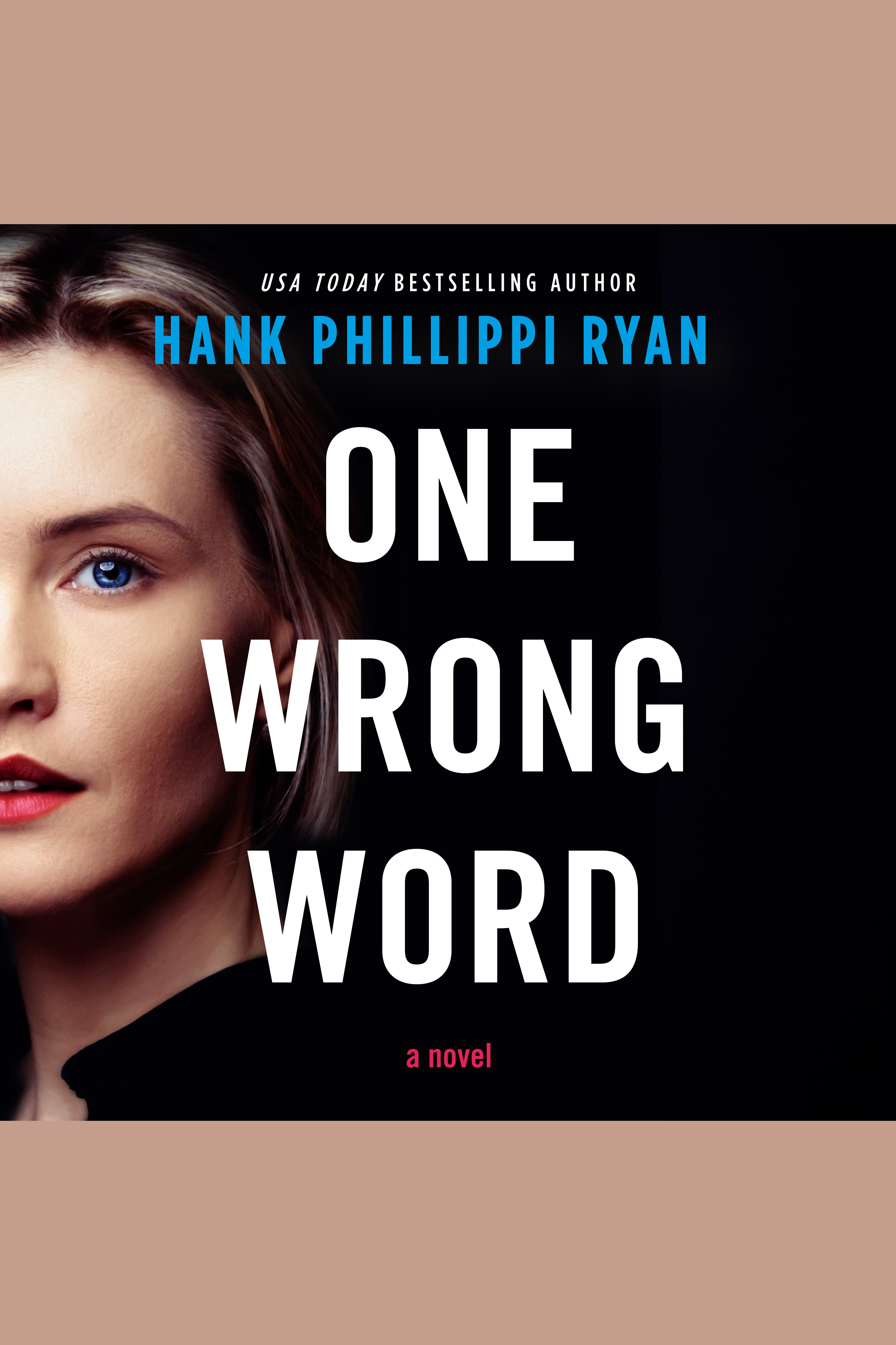 Cover image for One Wrong Word [electronic resource] : A Novel