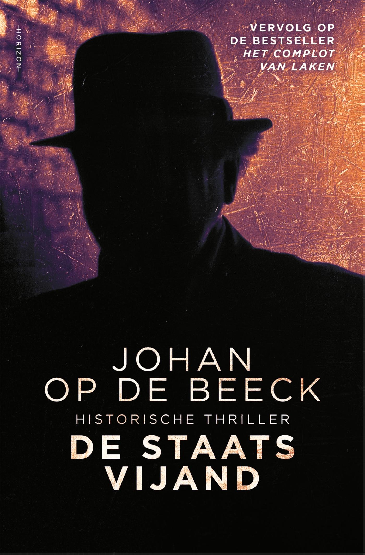 De staatsvijand : historische thriller