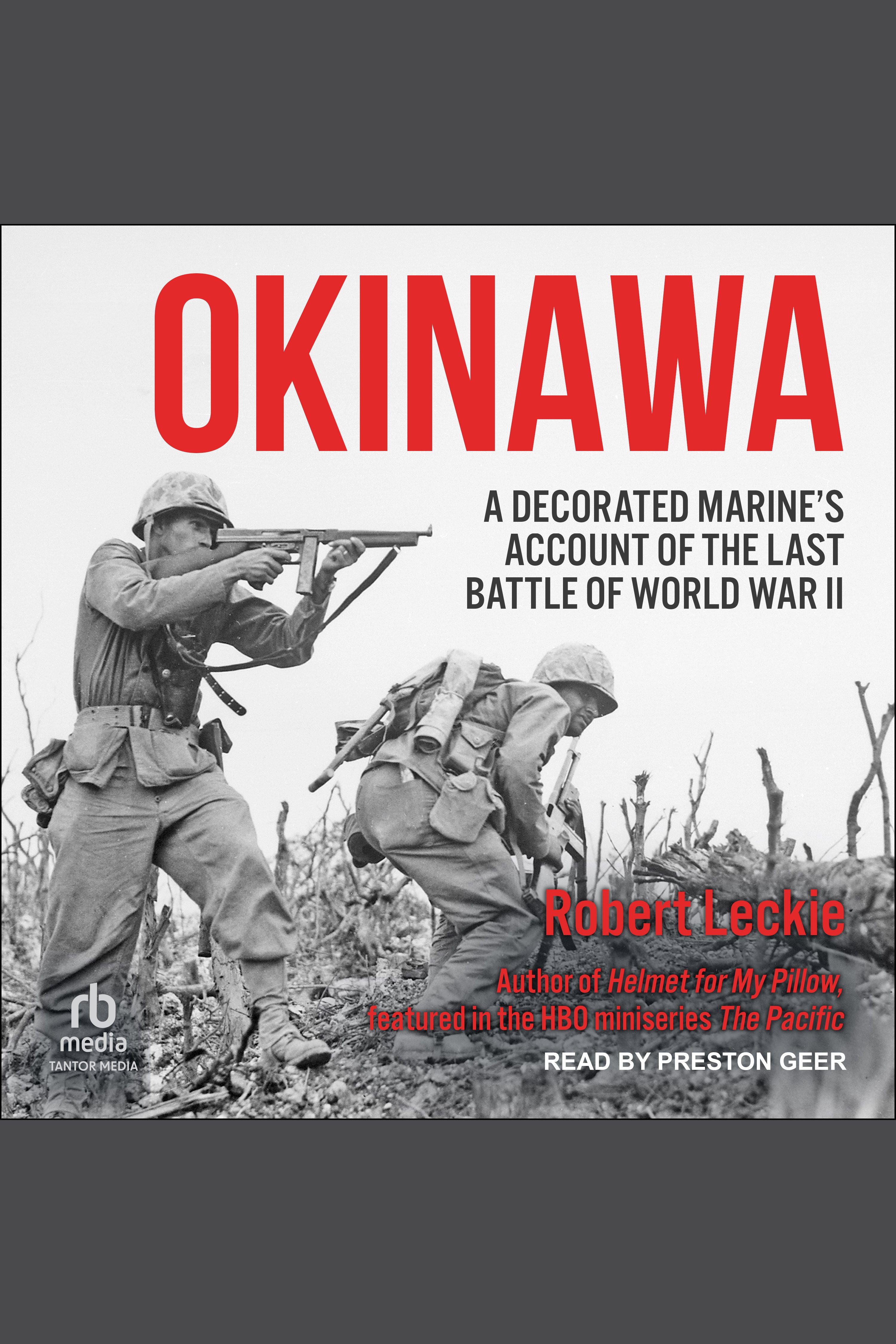 Image de couverture de Okinawa [electronic resource] : A Decorated Marine’s Account of the Last Battle of World War II