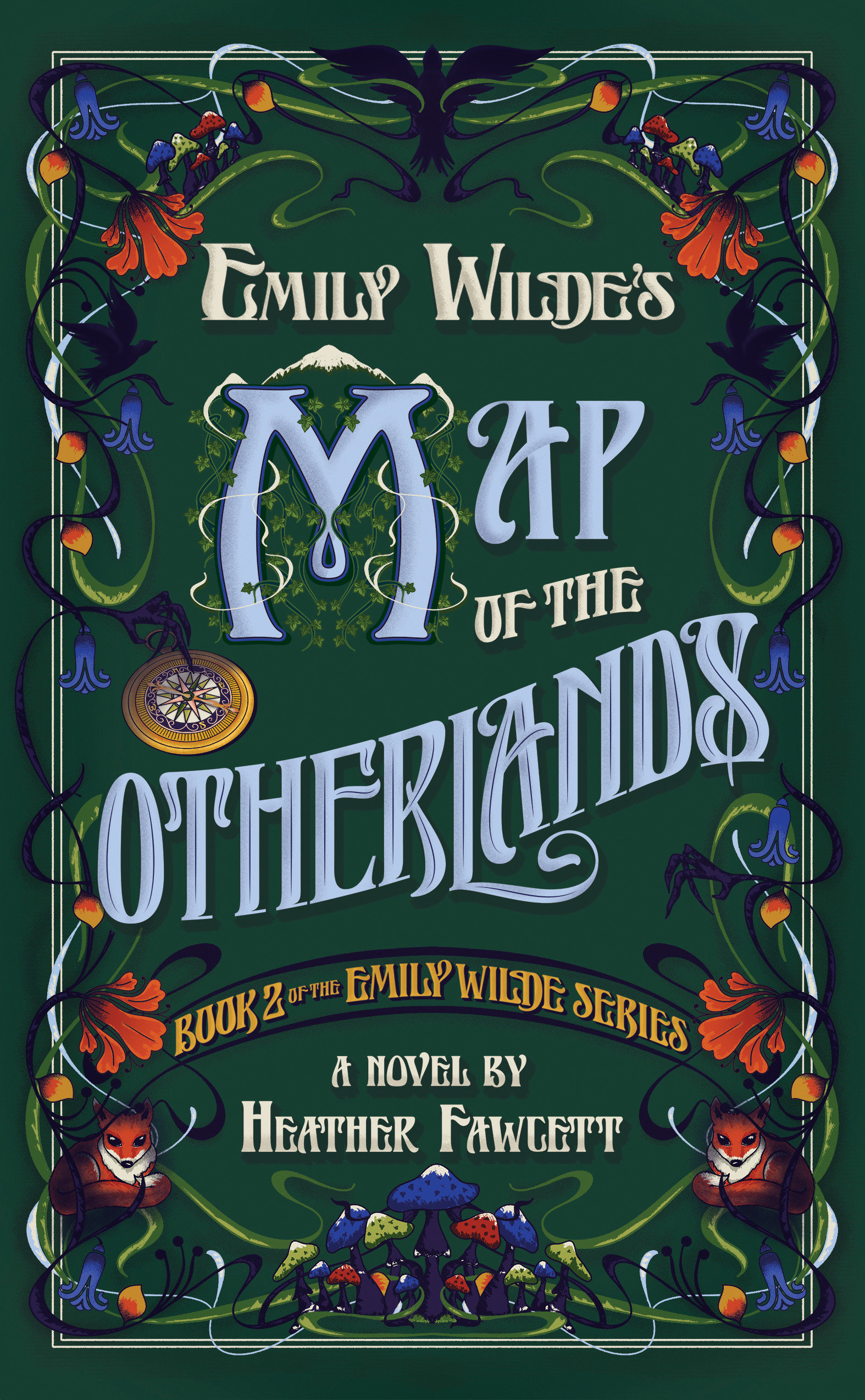 Emily Wilde's map of the otherlands : a novel