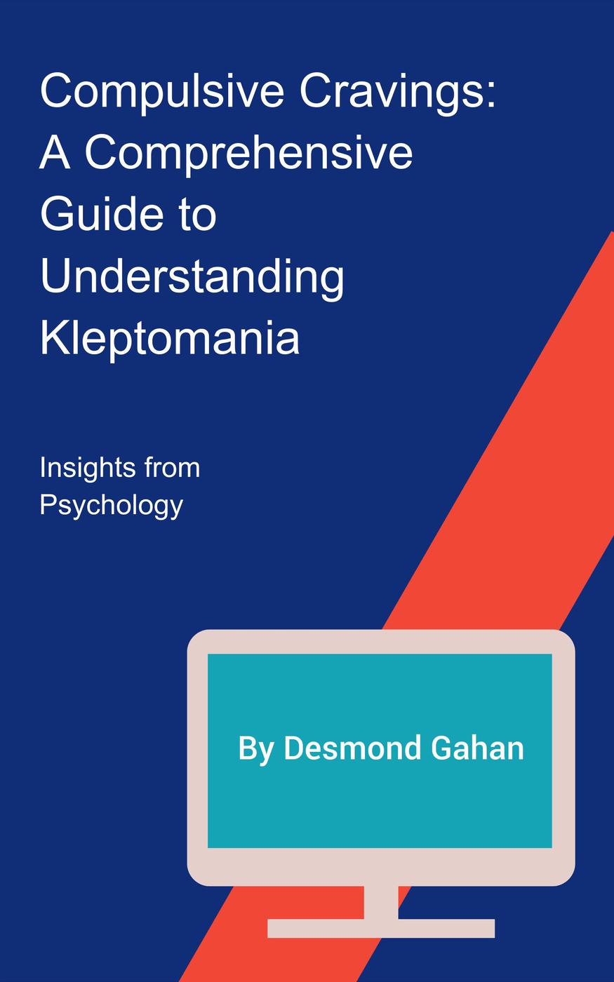 Link to Compulsive Cravings: A Comprehensive Guide to Understanding Kleptomania by Desmond Gahan in the catalog