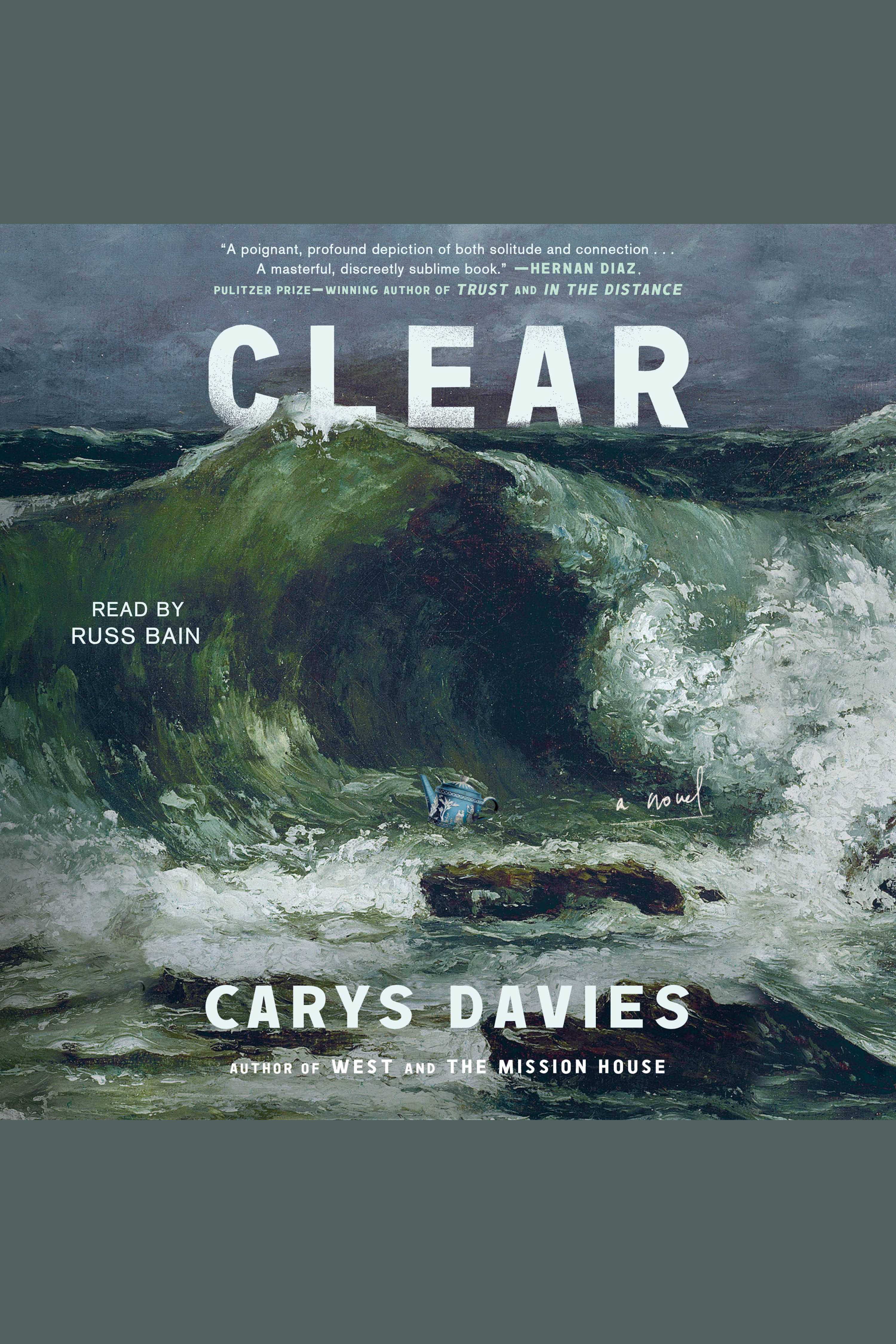 Umschlagbild für Clear [electronic resource] : A Novel