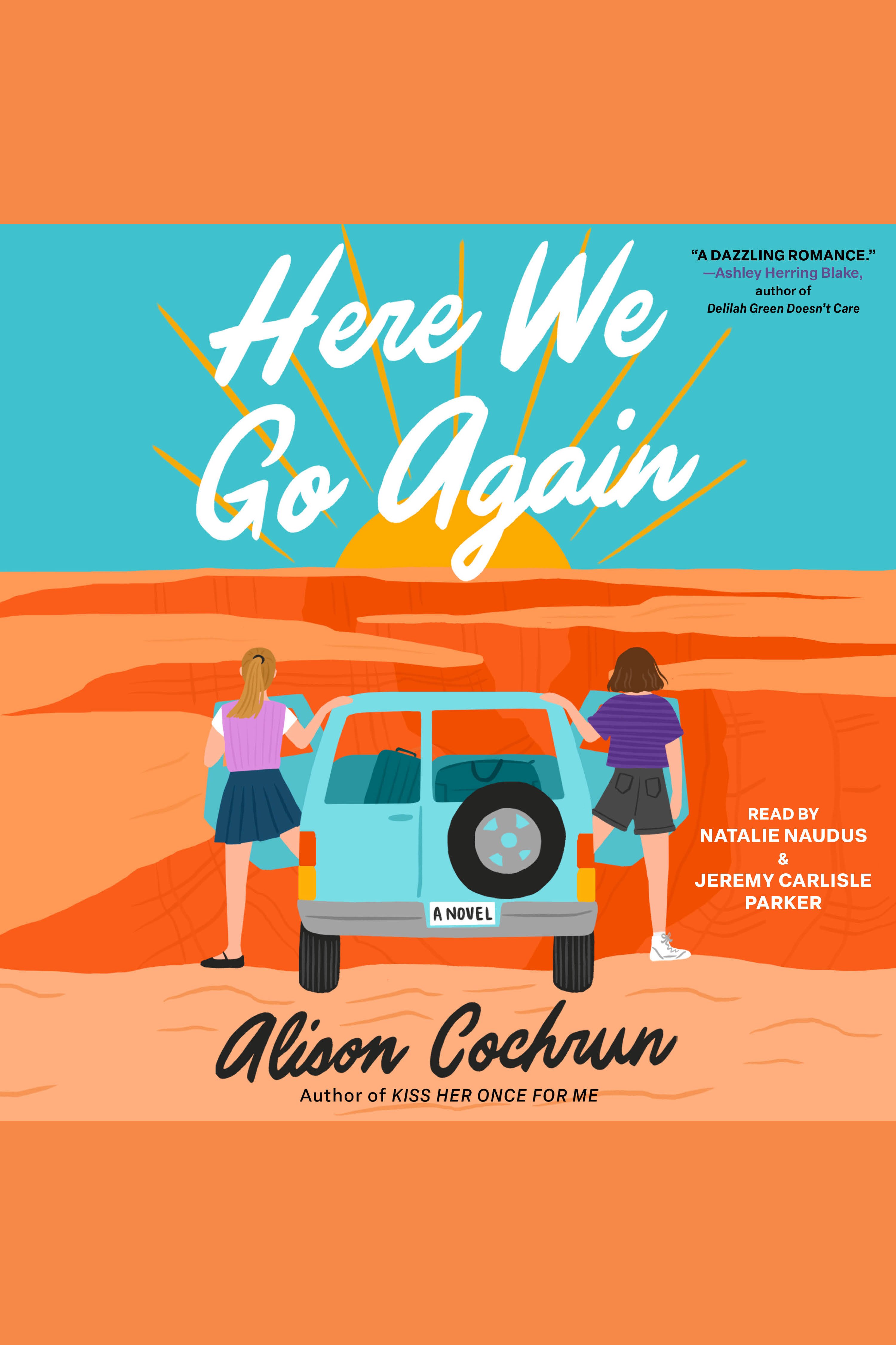 Cover image for Here We Go Again [electronic resource] : A Novel