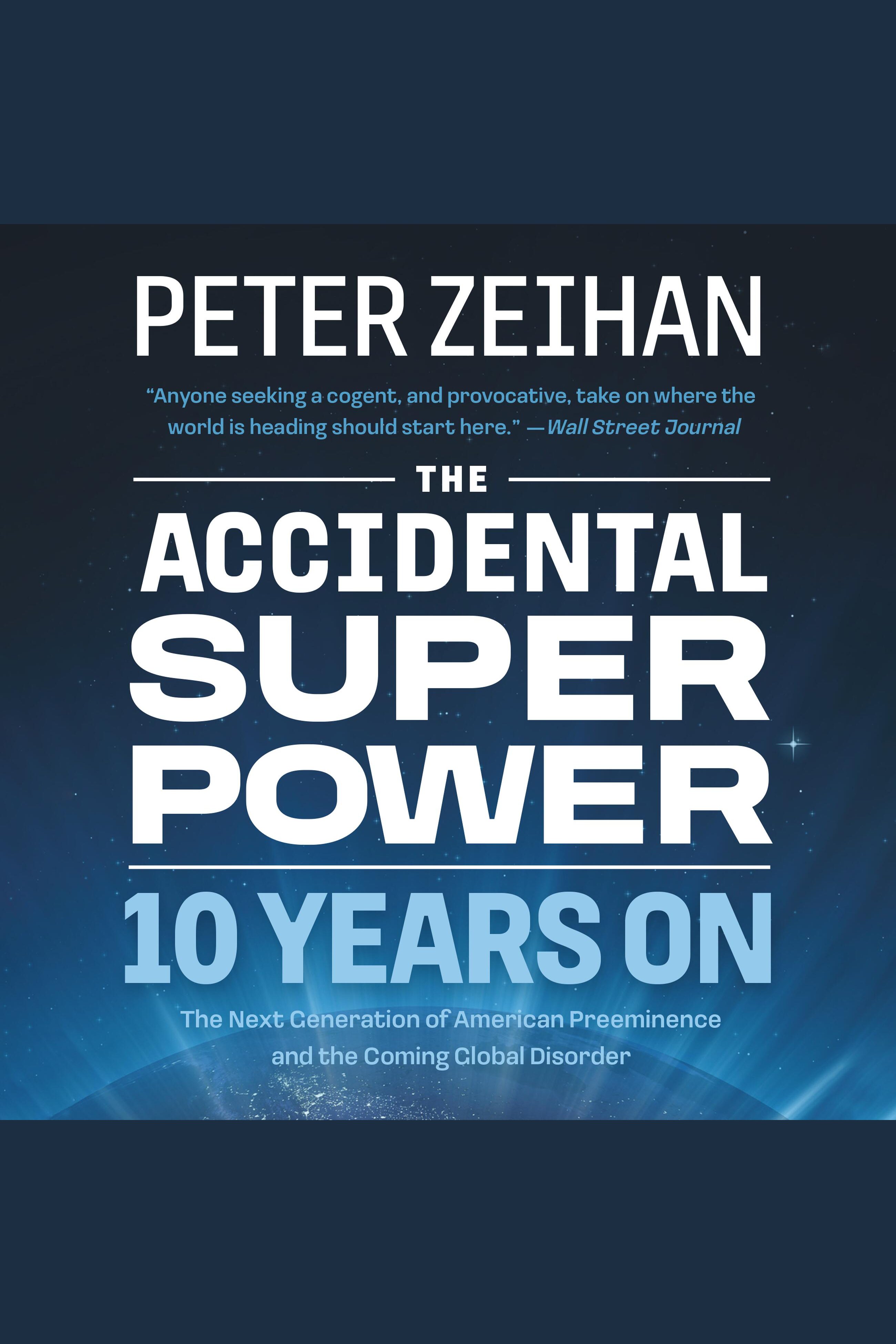 The Accidental Superpower Ten Years On cover image