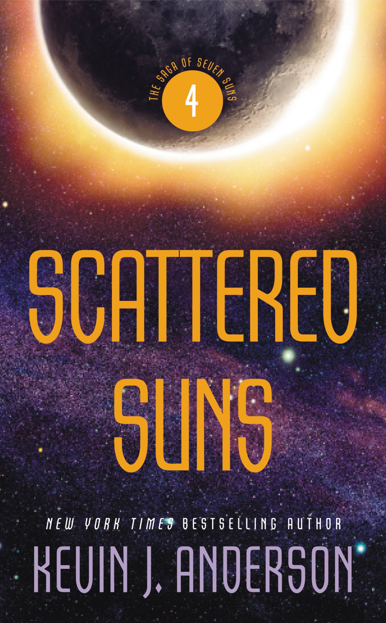 Cover image for Scattered Suns: The Saga of Seven Suns - Book #4 [electronic resource] :