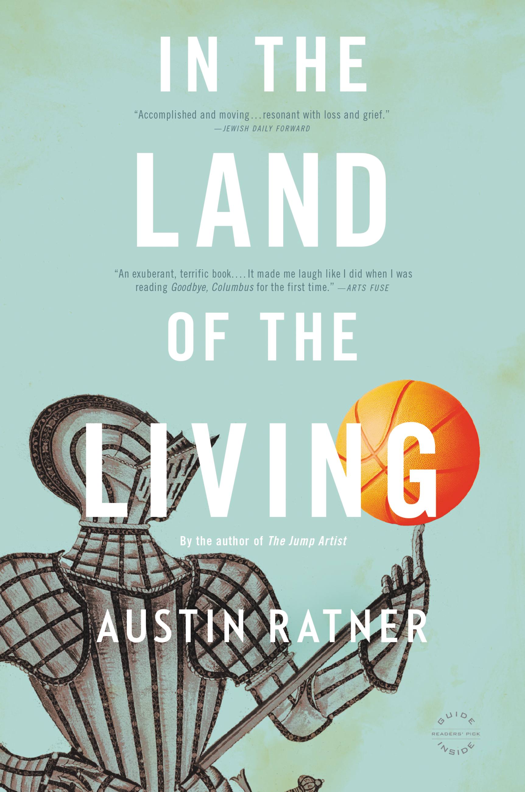 Cover image for In the Land of the Living [electronic resource] : A Novel