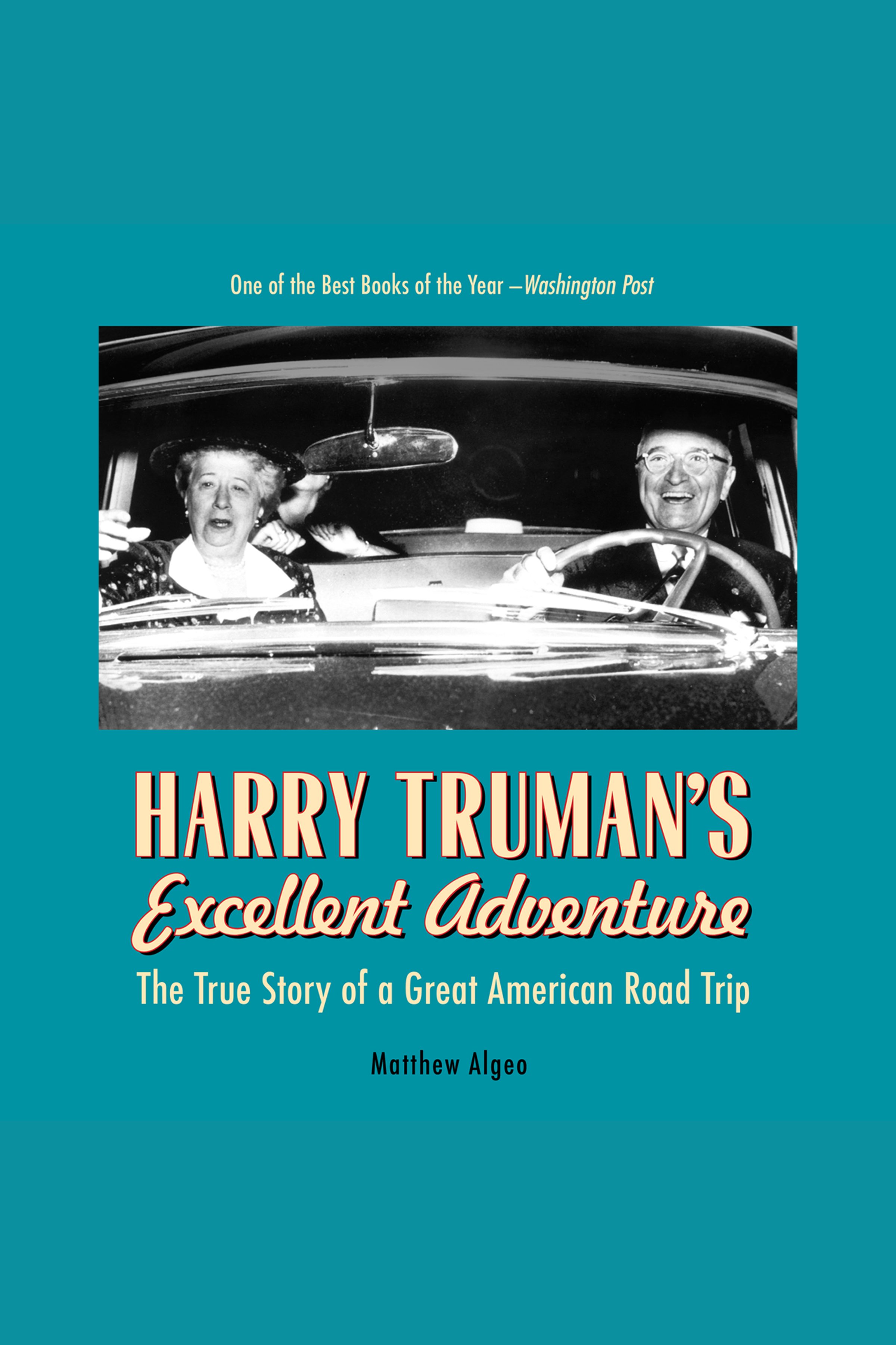 Harry Truman's Excellent Adventure cover image