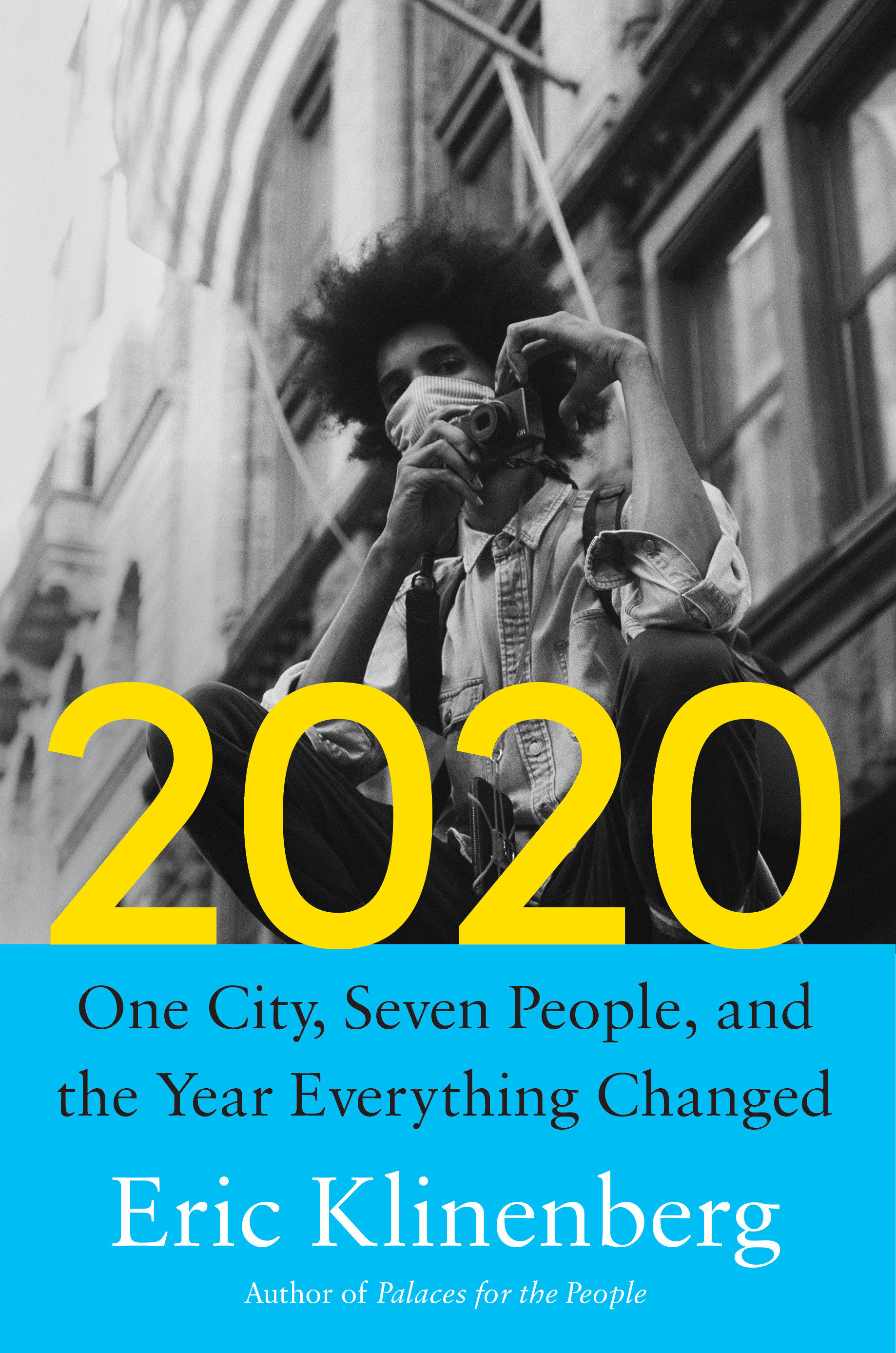 2020 One City, Seven People, and the Year Everything Changed cover image