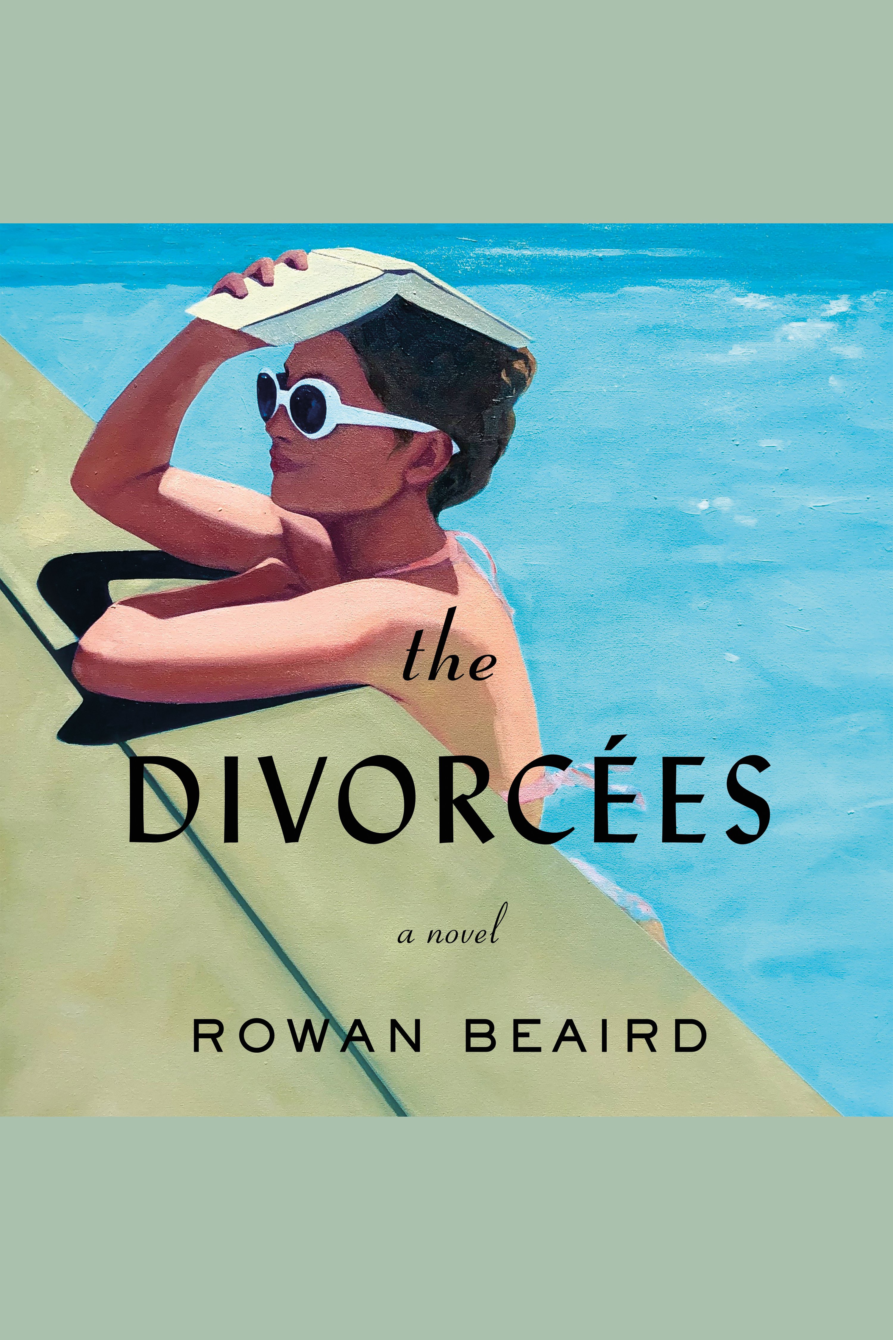 Cover image for The Divorcées [electronic resource] : A Novel