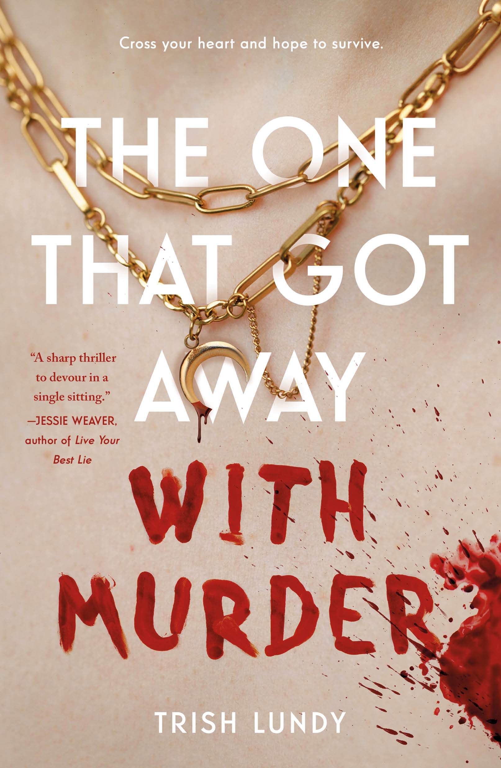 The One That Got Away with Murder cover image
