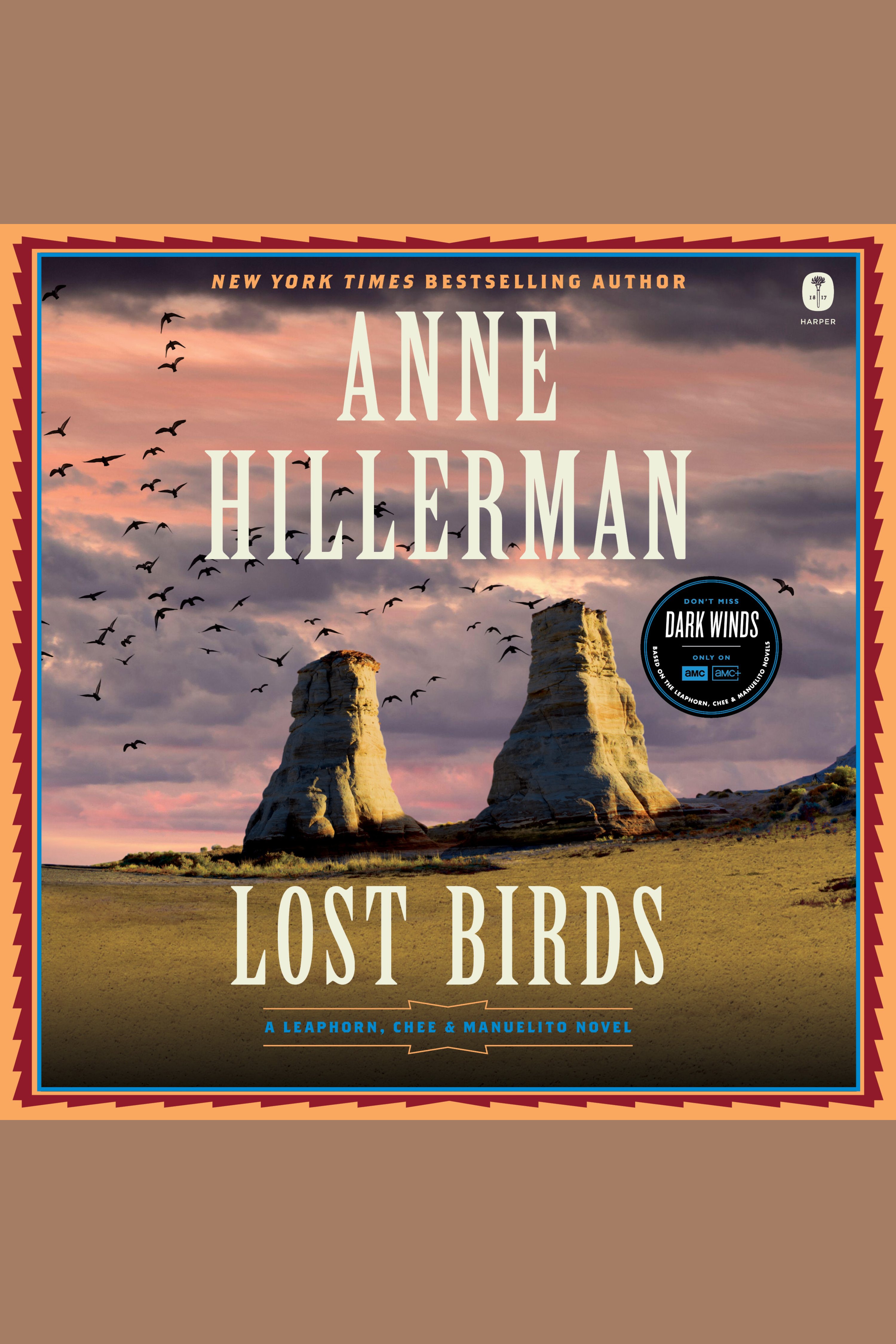 Lost Birds A Leaphorn, Chee & Manuelito Novel cover image
