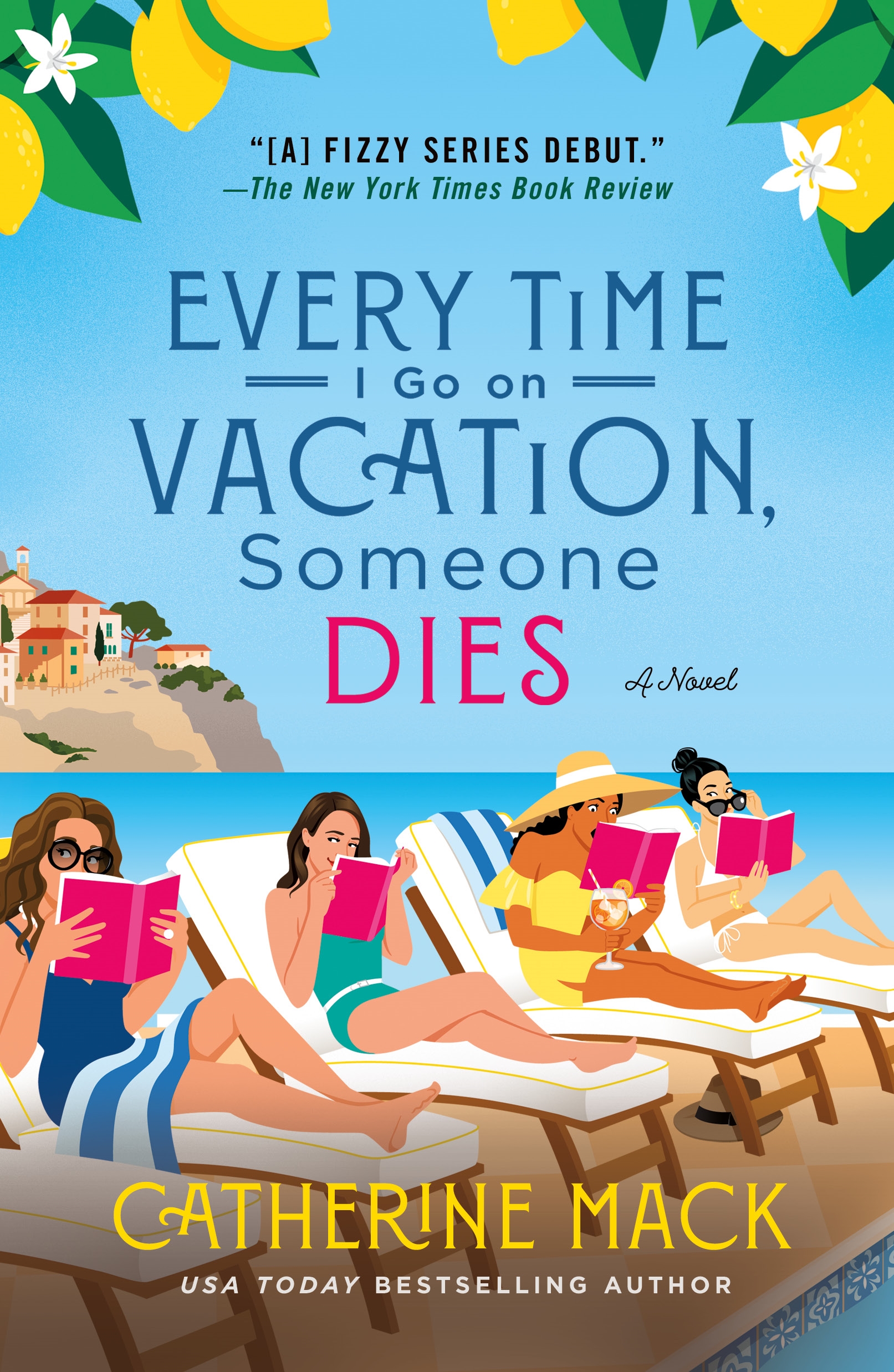 Every Time I Go on Vacation, Someone Dies cover image