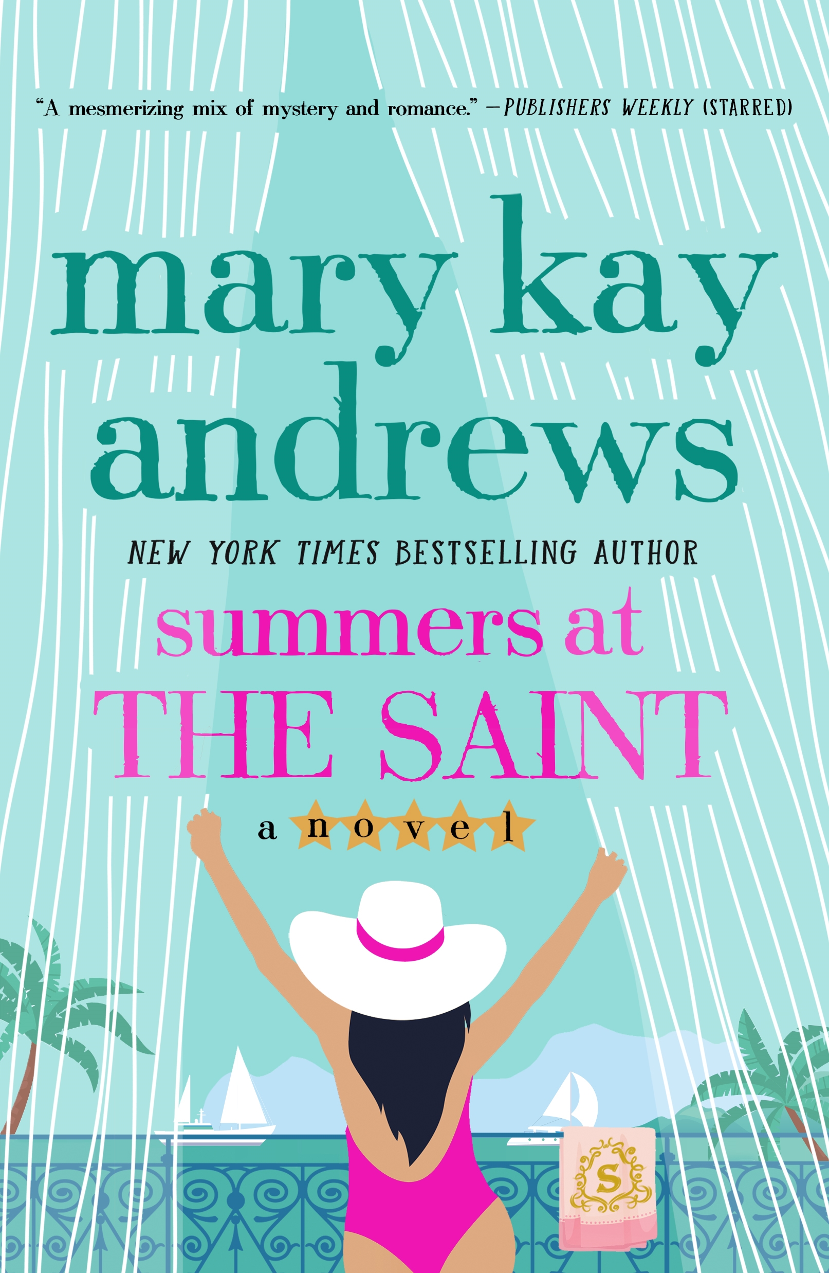 Cover image for Summers at the Saint [electronic resource] : A Novel