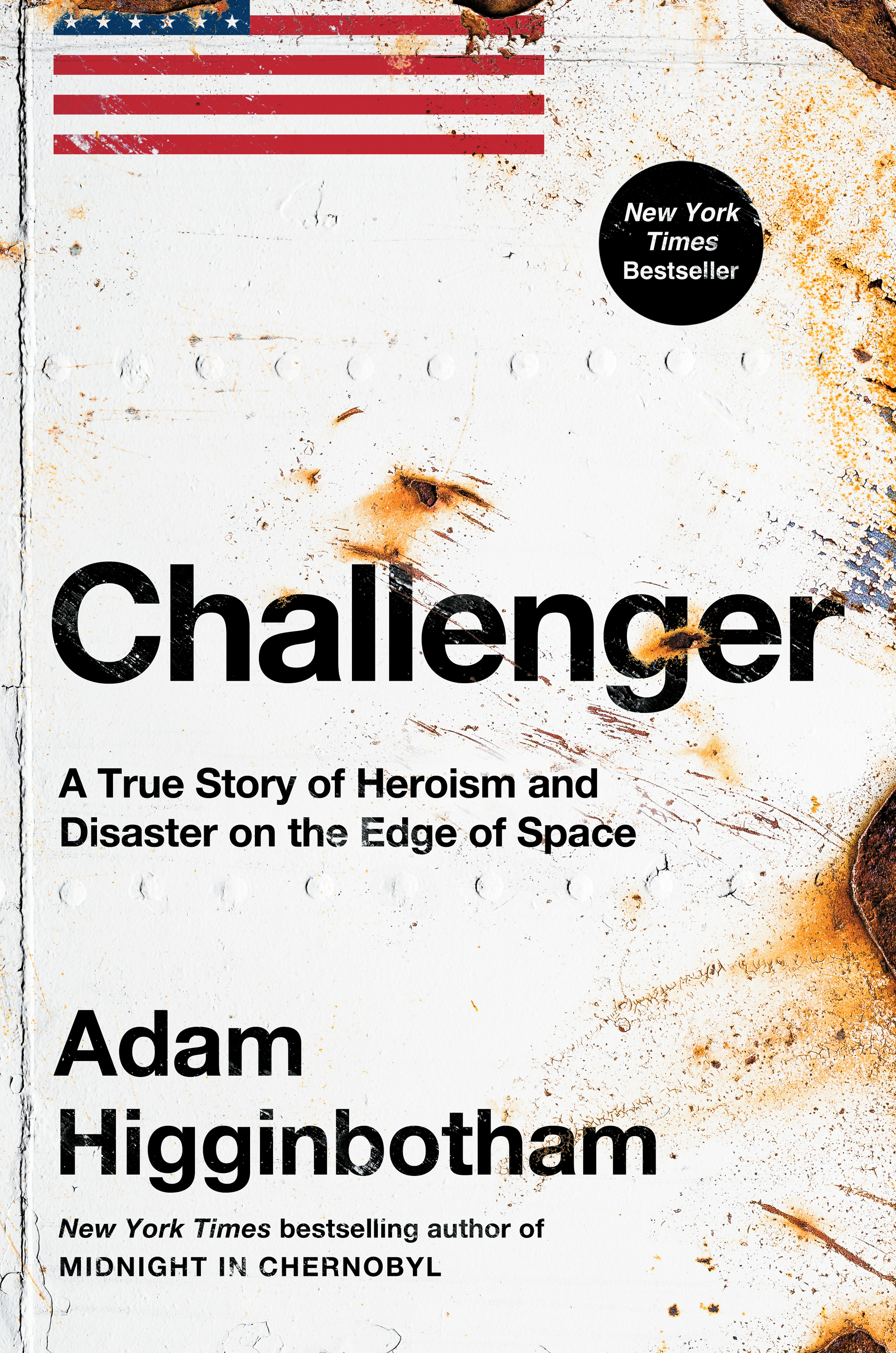 Challenger A True Story of Heroism and Disaster on the Edge of Space cover image