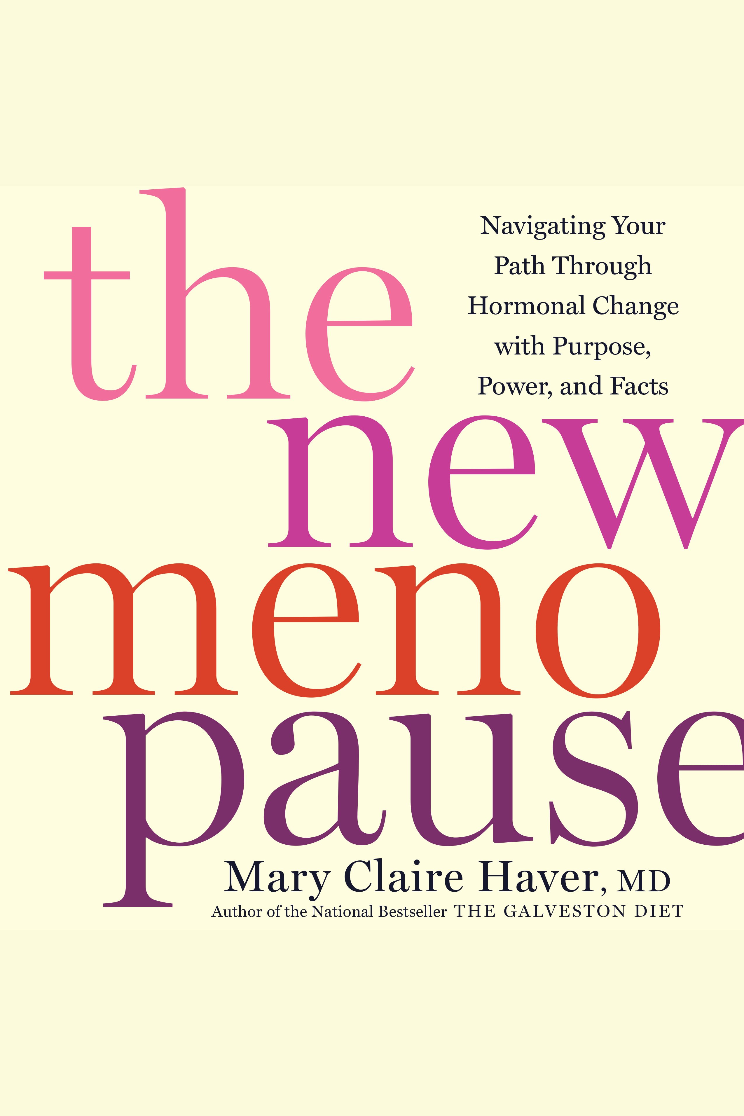 The New Menopause