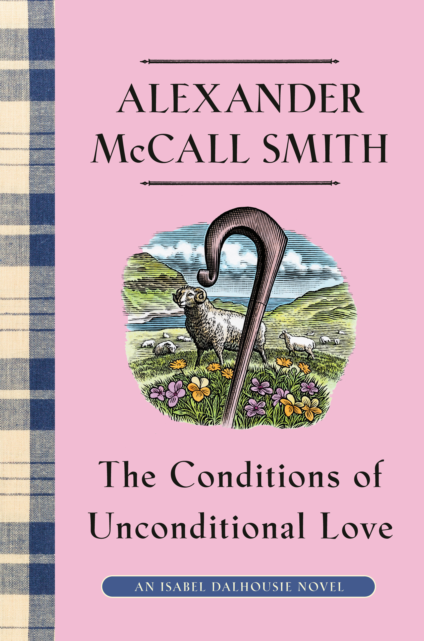 Image de couverture de The Conditions of Unconditional Love [electronic resource] : An Isabel Dalhousie Novel (15)
