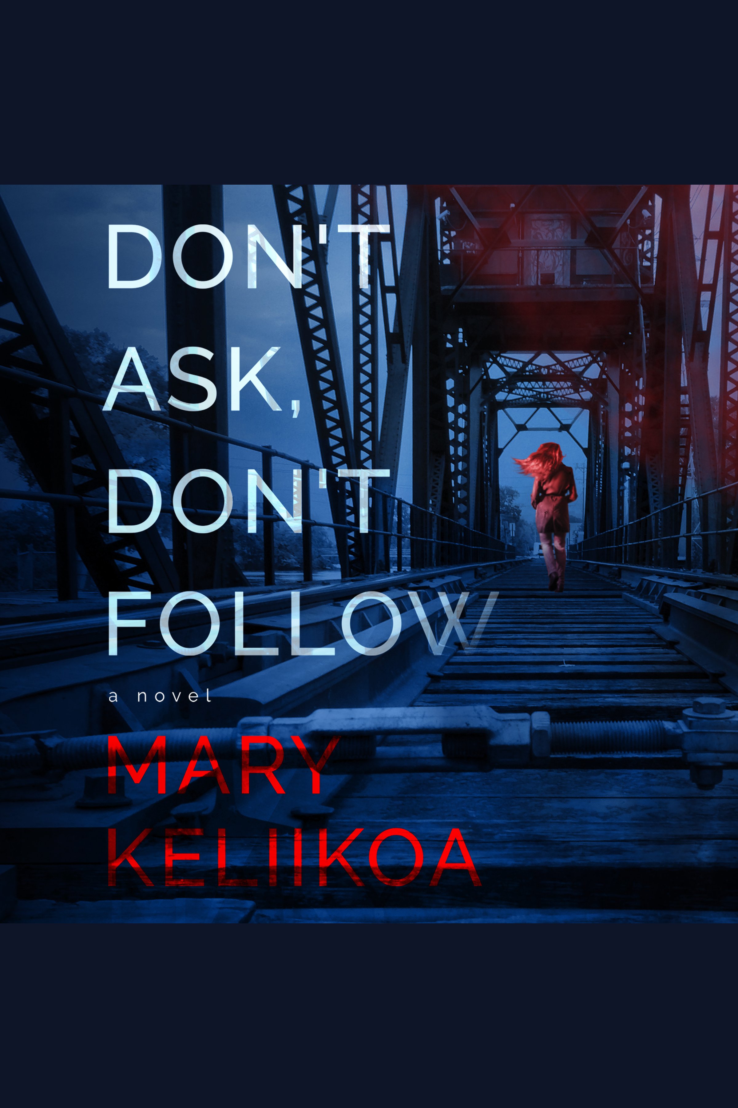 Image de couverture de Don't Ask, Don't Follow [electronic resource] :