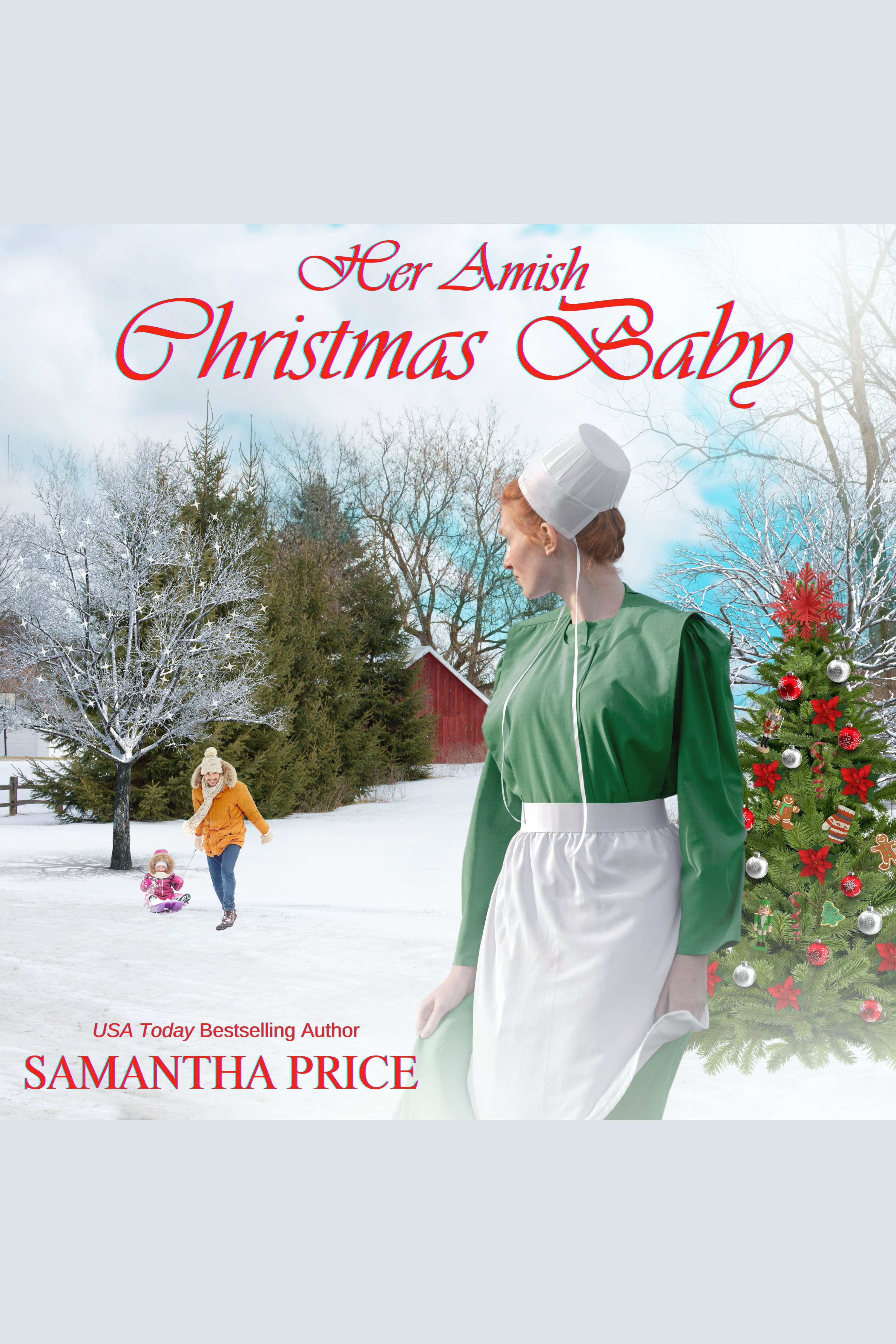 Cover image for Her Amish Christmas Baby [electronic resource] : Inspirational Amish Romance