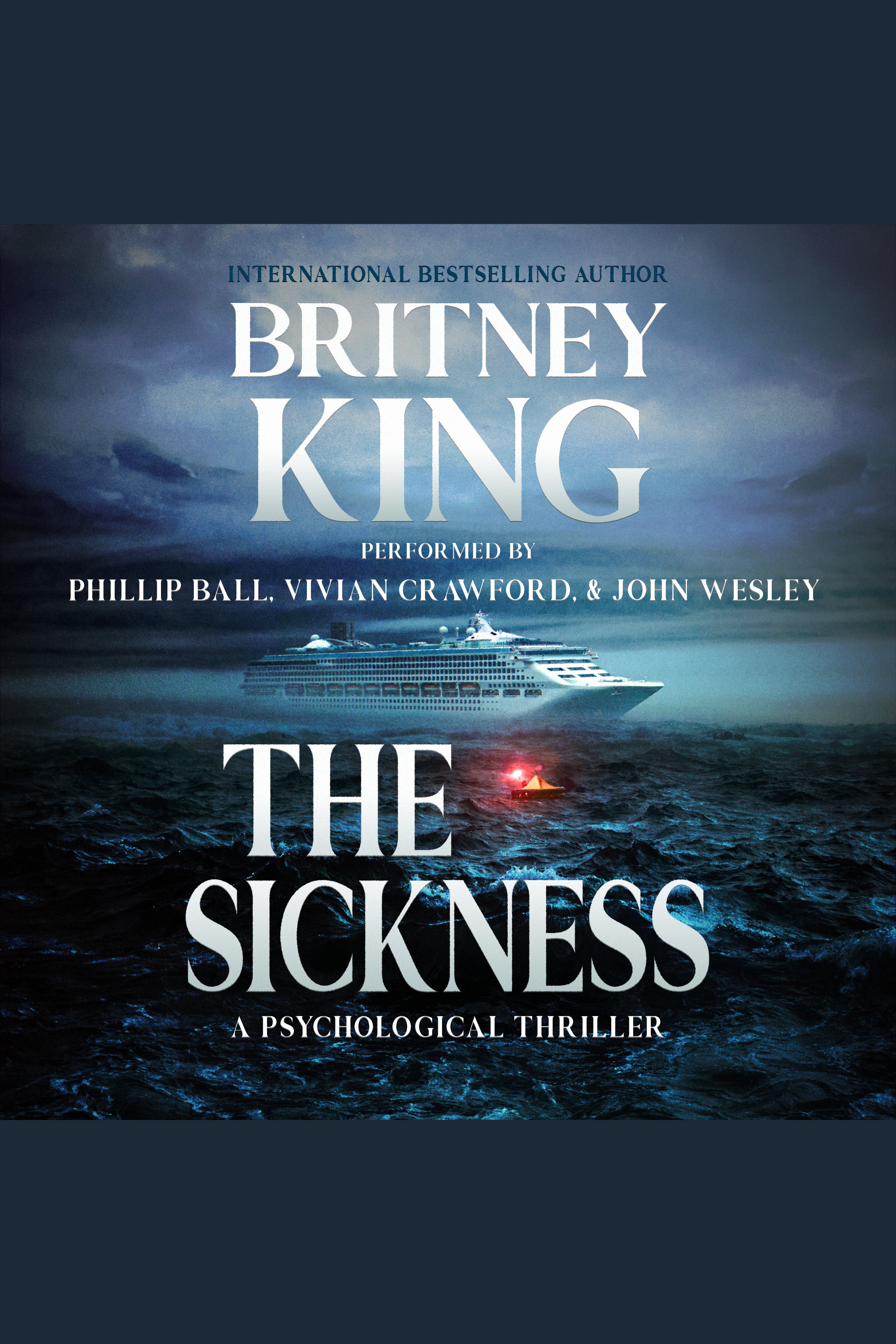 The Sickness: A Psychological Thriller cover image