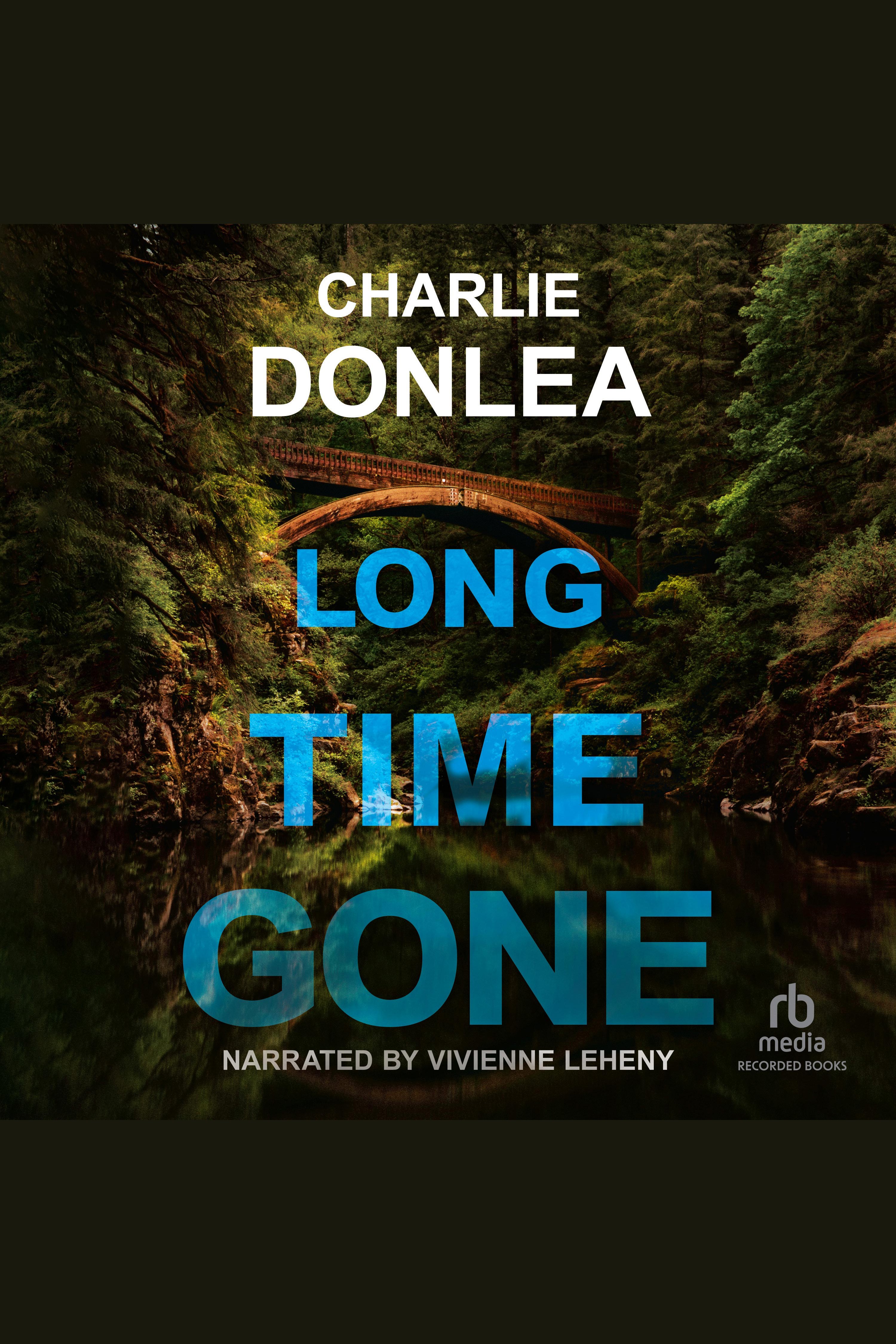 Cover image for Long Time Gone [electronic resource] :