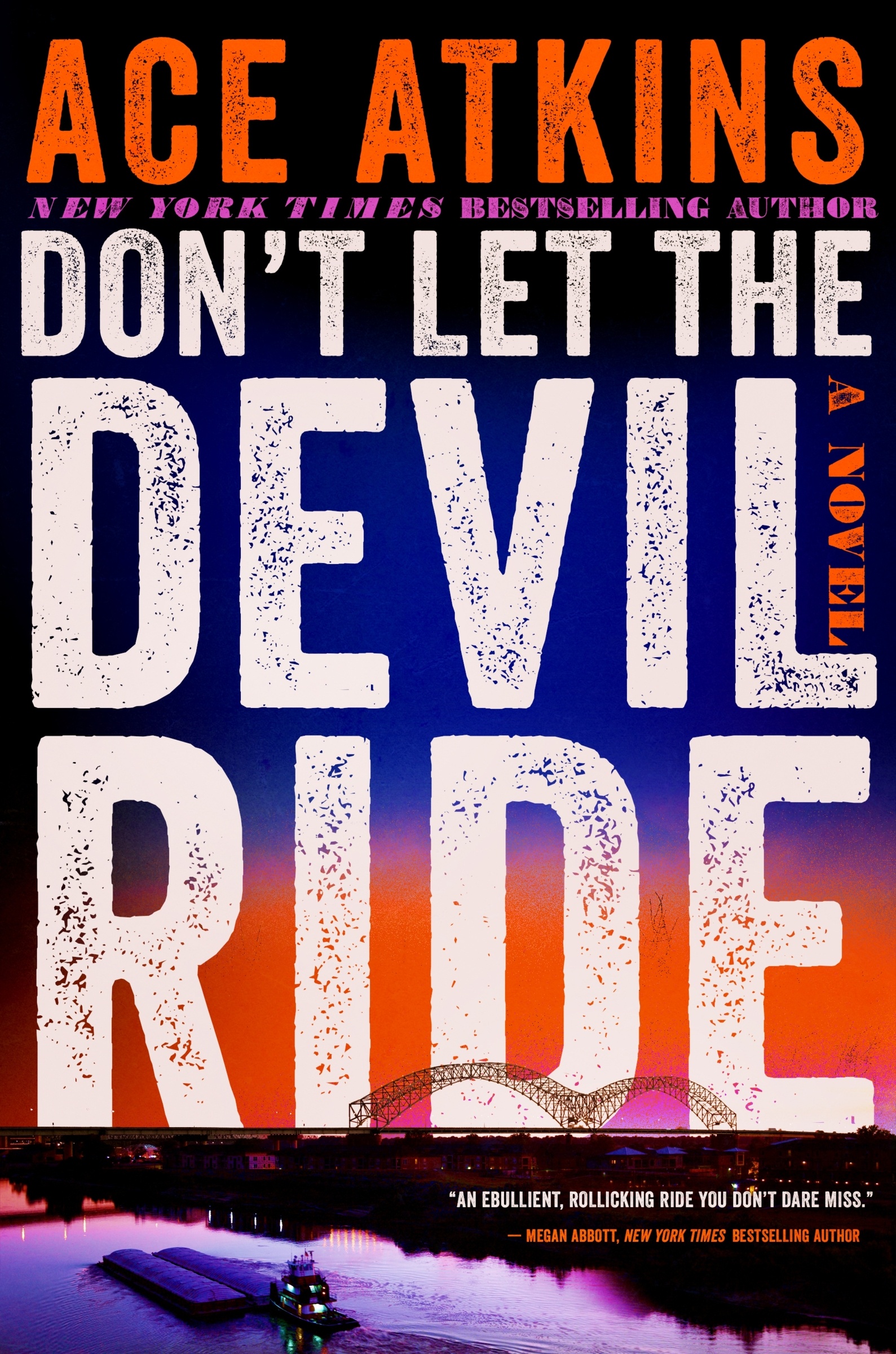 Cover image for Don't Let the Devil Ride [electronic resource] : A Novel