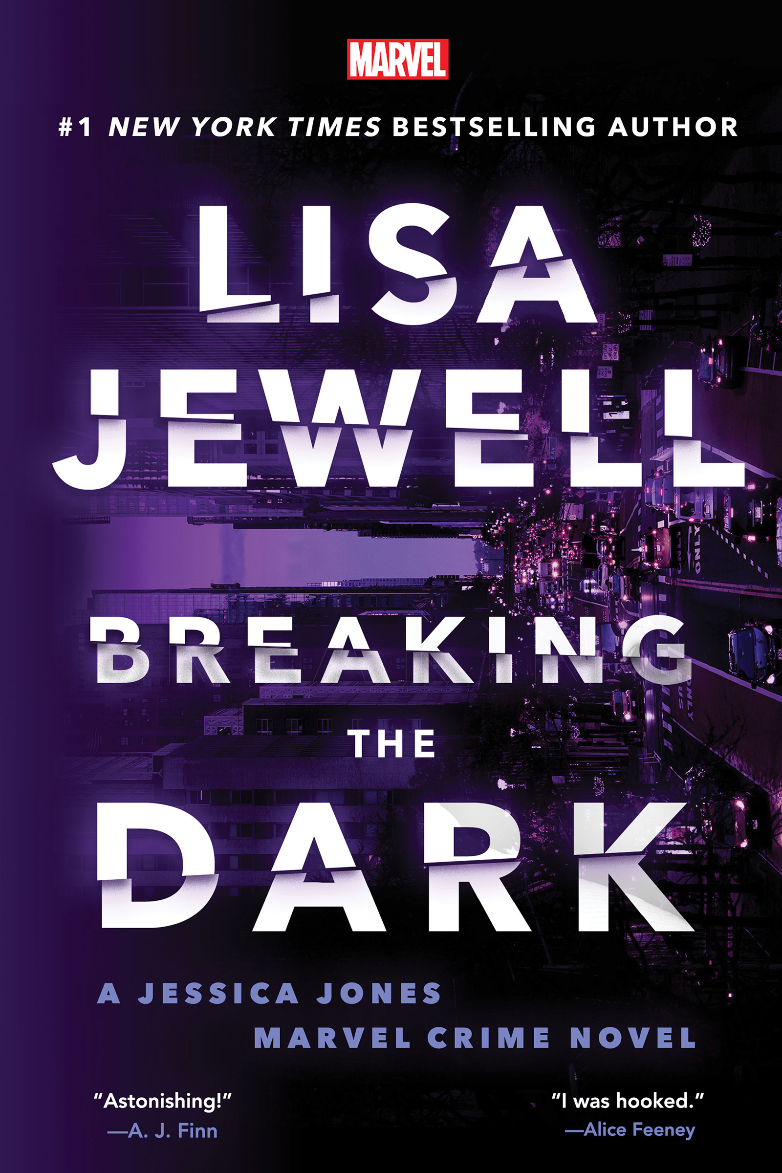 Image de couverture de Breaking the Dark: A Jessica Jones Marvel Crime Novel [electronic resource] :