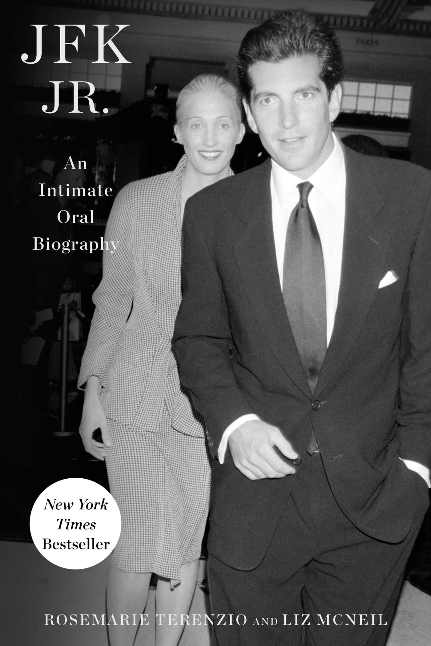 JFK Jr. An Intimate Oral Biography cover image
