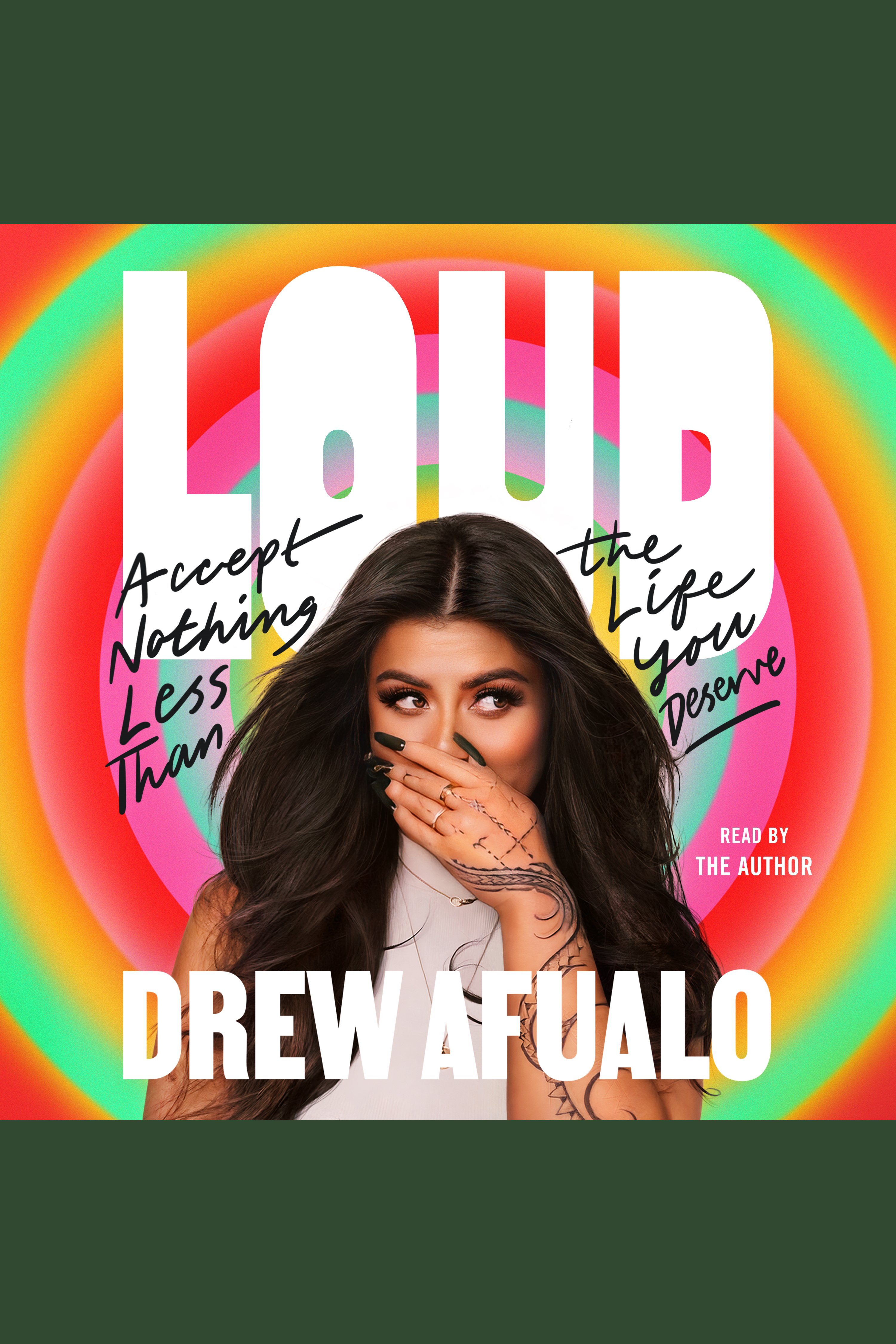 Loud Accept Nothing Less Than the Life You Deserve cover image