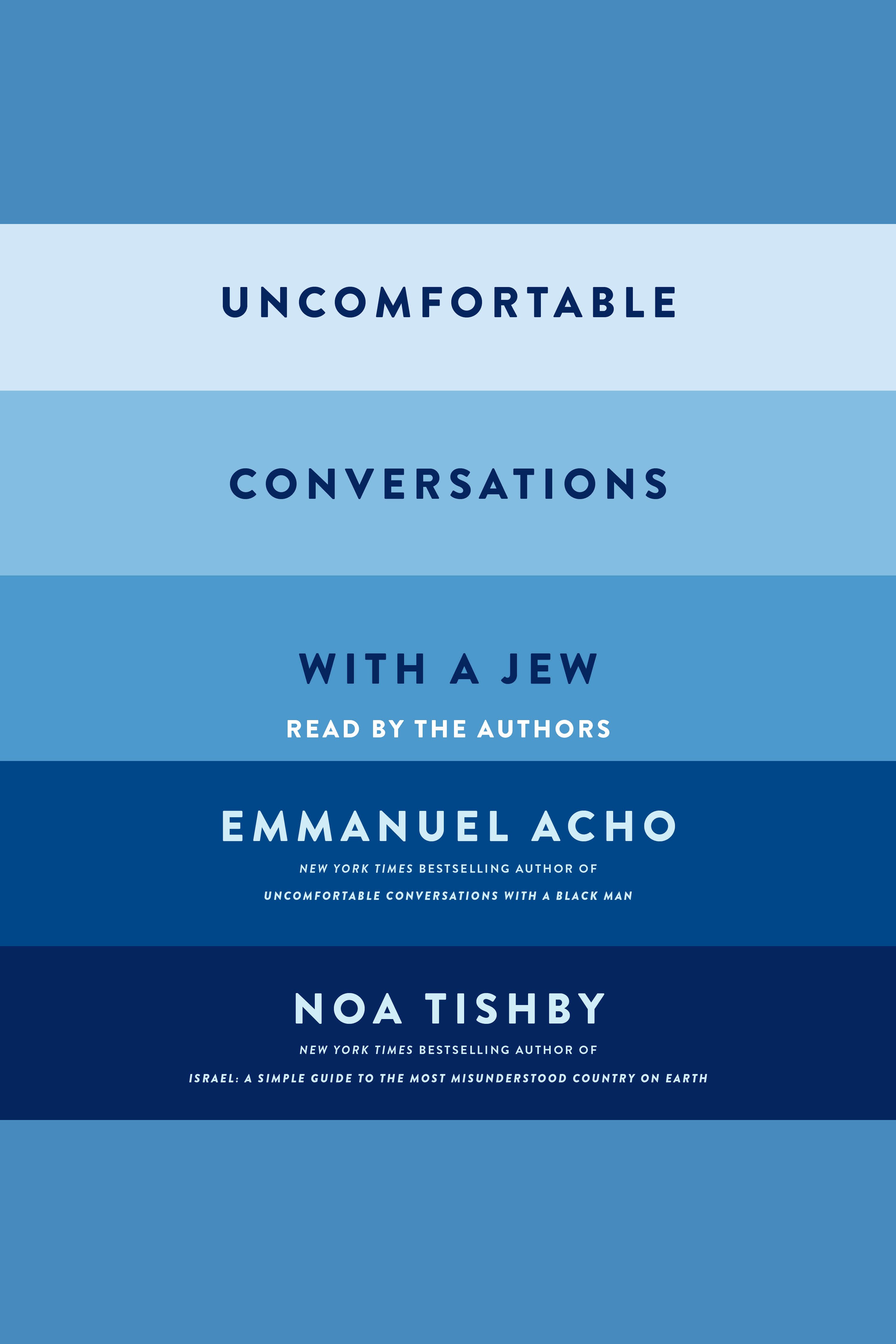 Cover image for Uncomfortable Conversations with a Jew [electronic resource] :
