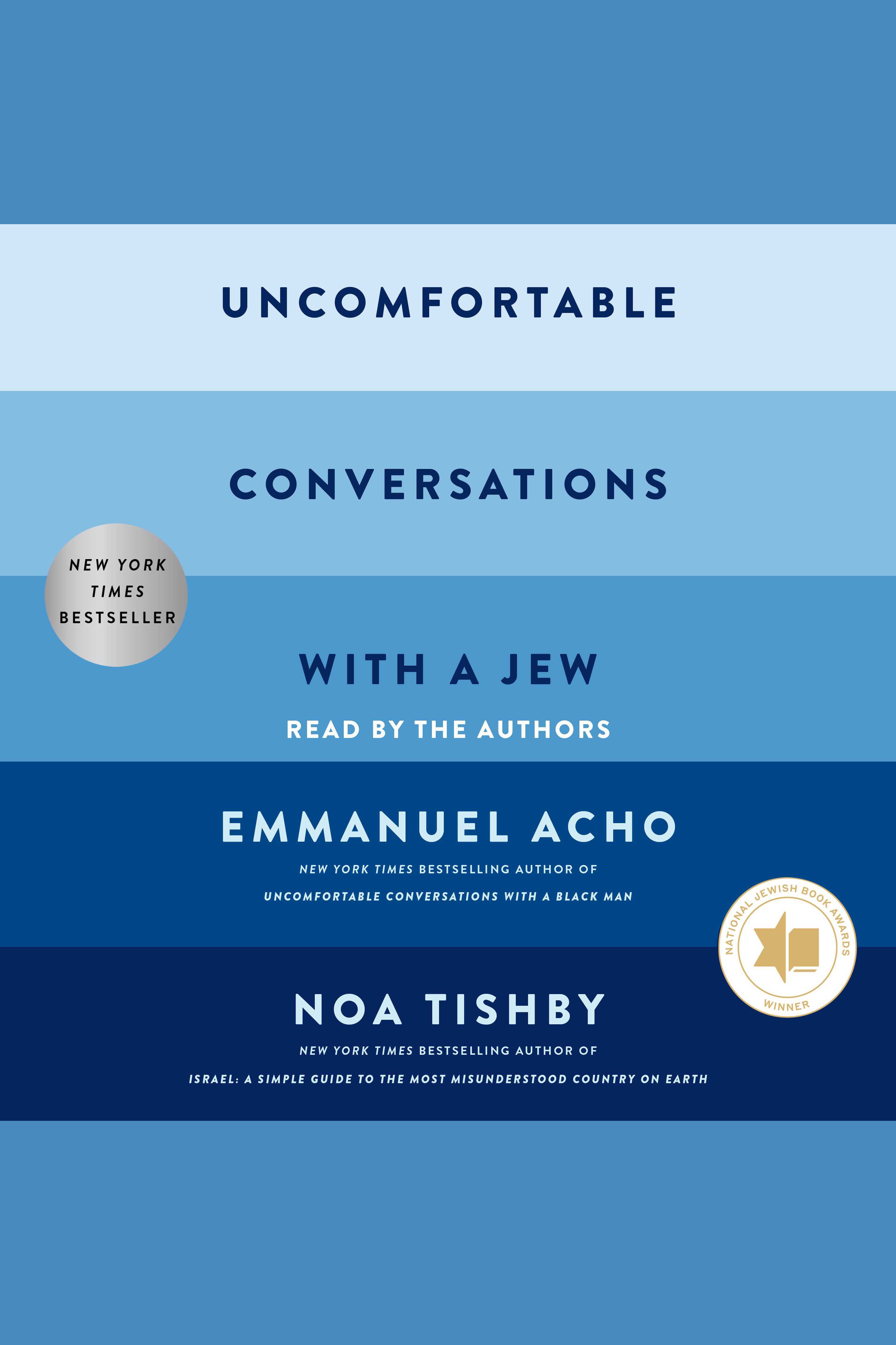 Cover image for Uncomfortable Conversations with a Jew [electronic resource] :