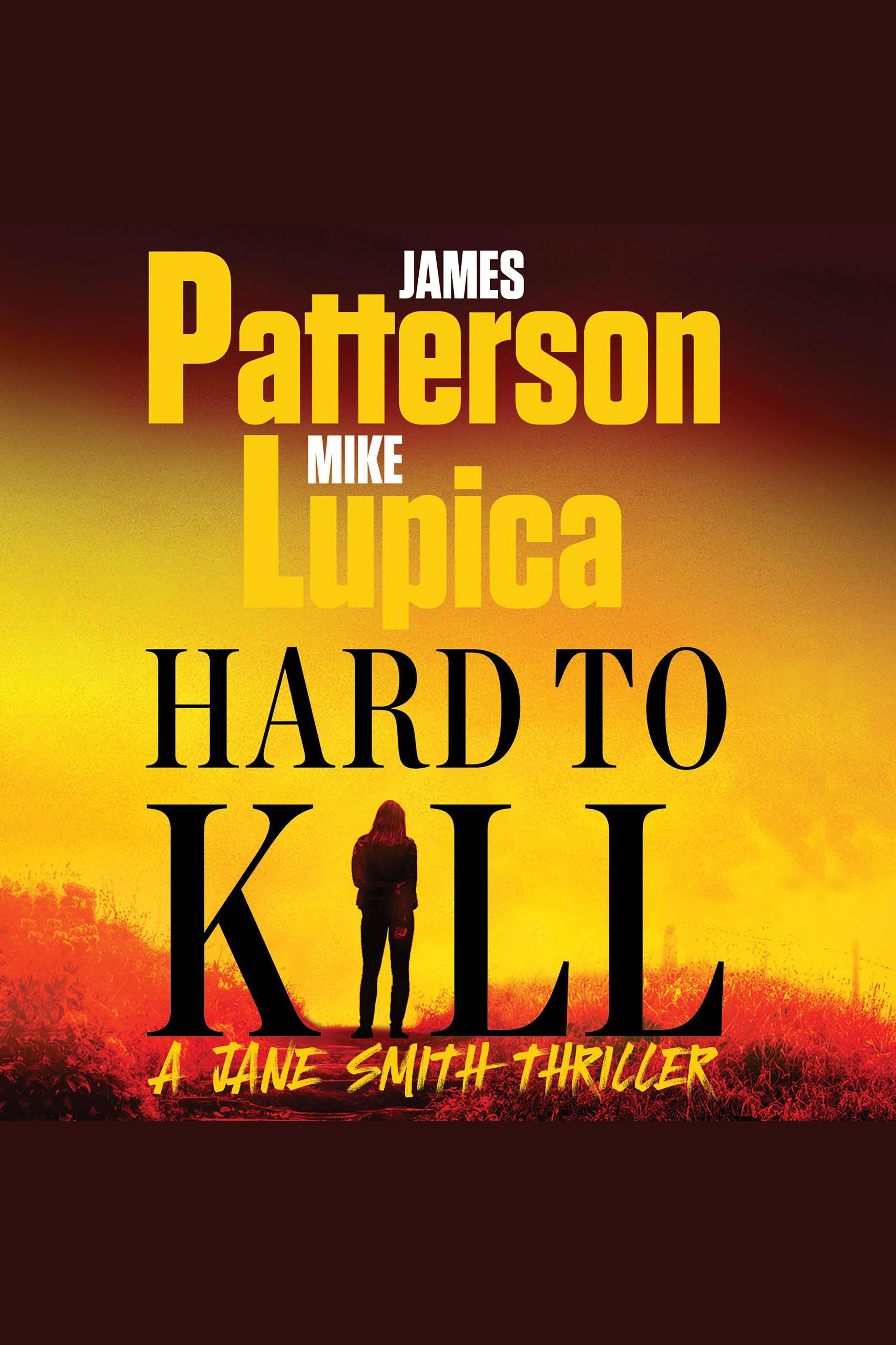 Hard to Kill A Jane Smith Thriller cover image