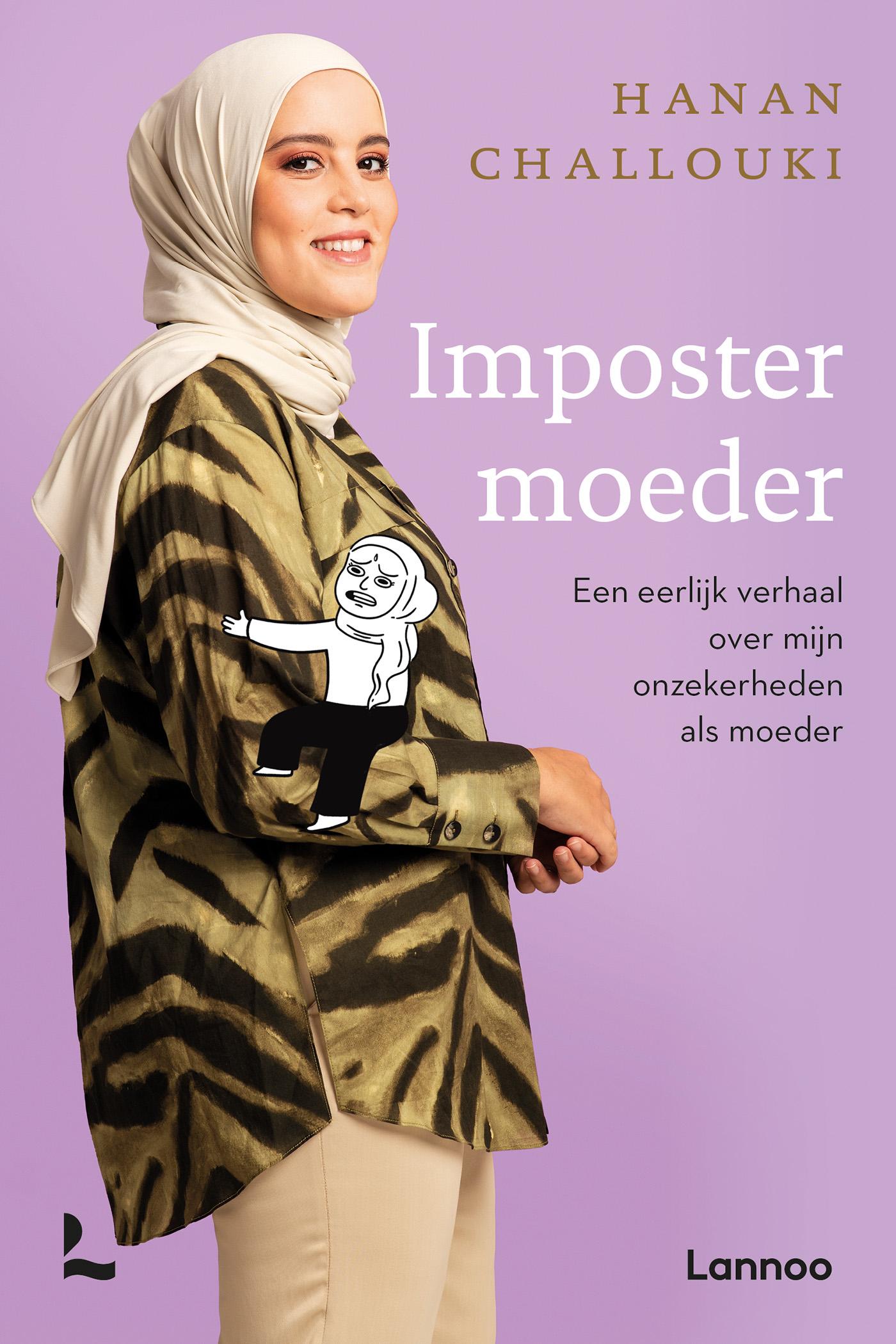 Imposter moeder : een eerlijk verhaal over mijn onzekerheden als moeder
