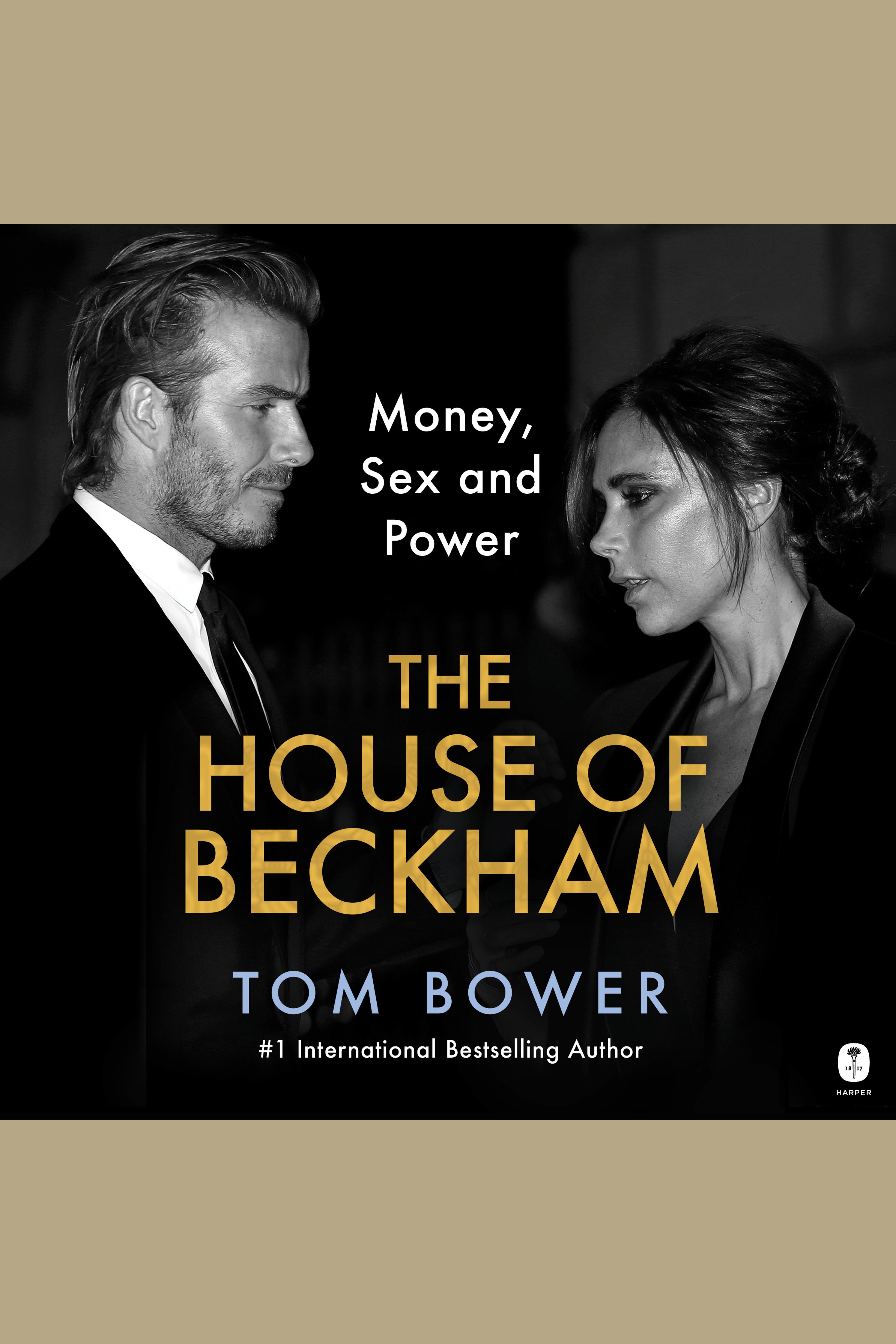 The House of Beckham Money, Sex and Power cover image