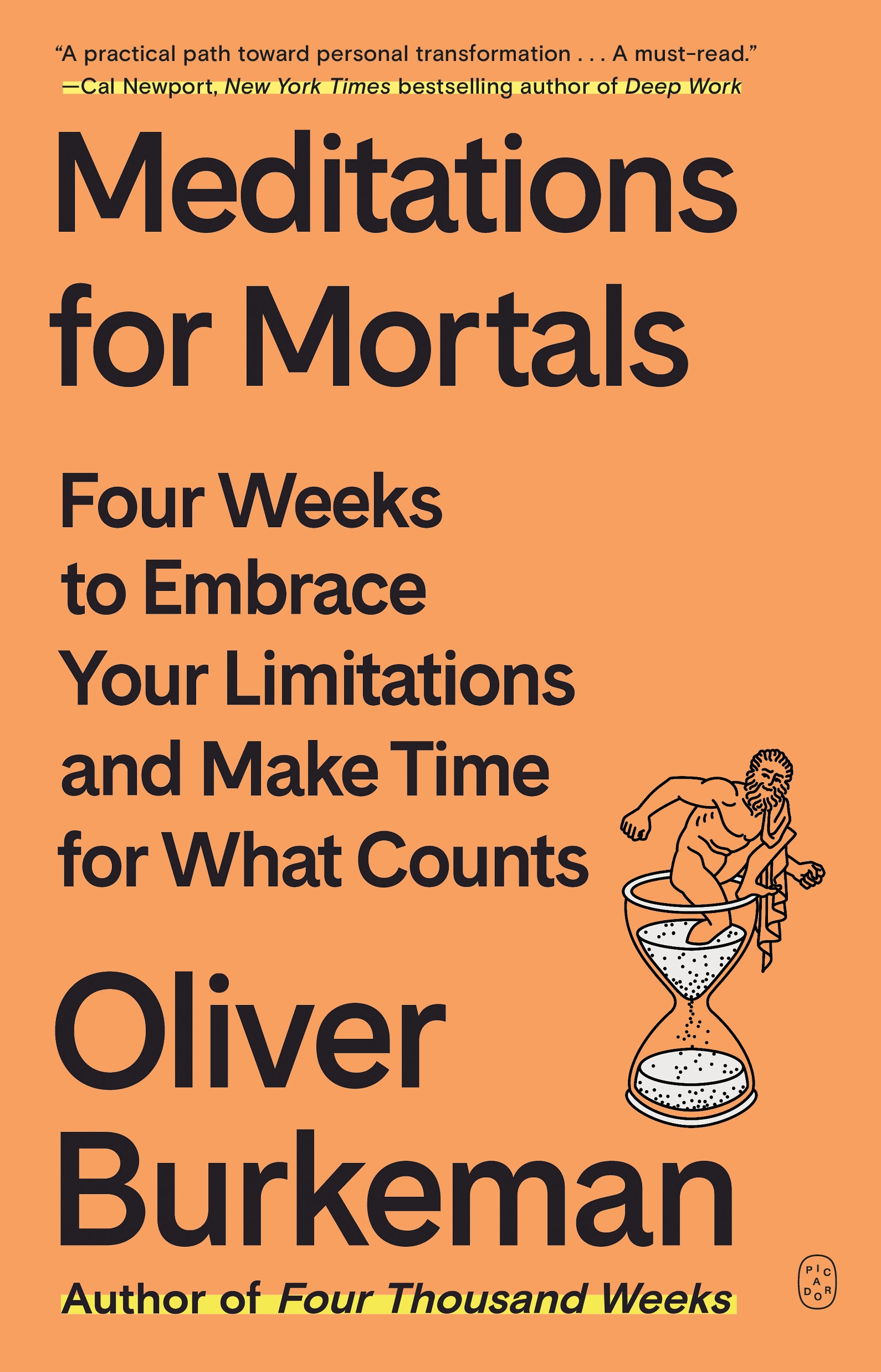 Meditations for Mortals Four Weeks to Embrace Your Limitations and Make Time for What Counts cover image