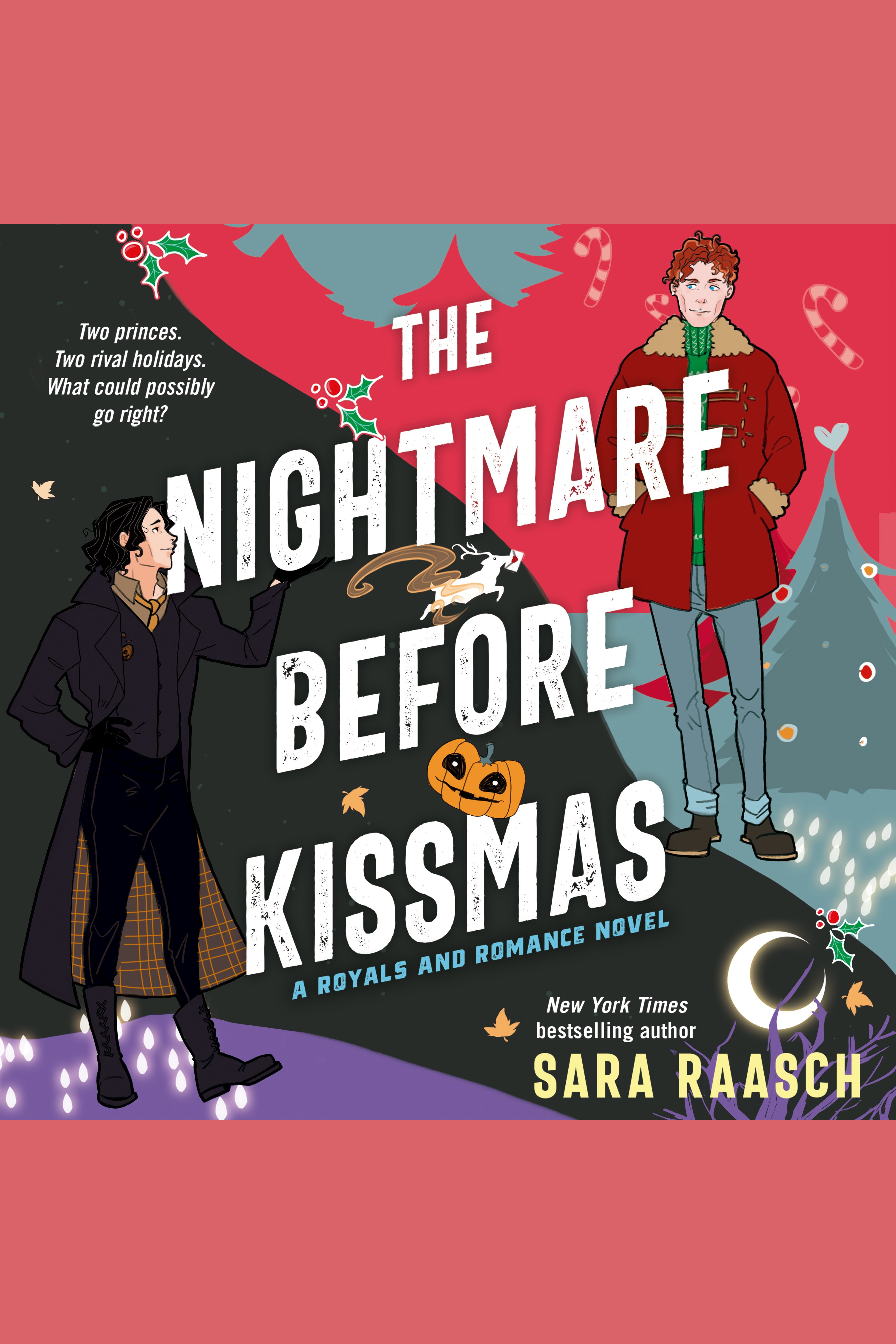 The Nightmare Before Kissmas A Royals and Romance Novel cover image