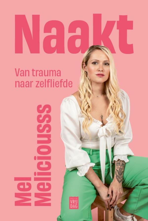 Naakt : van trauma naar zelfliefde